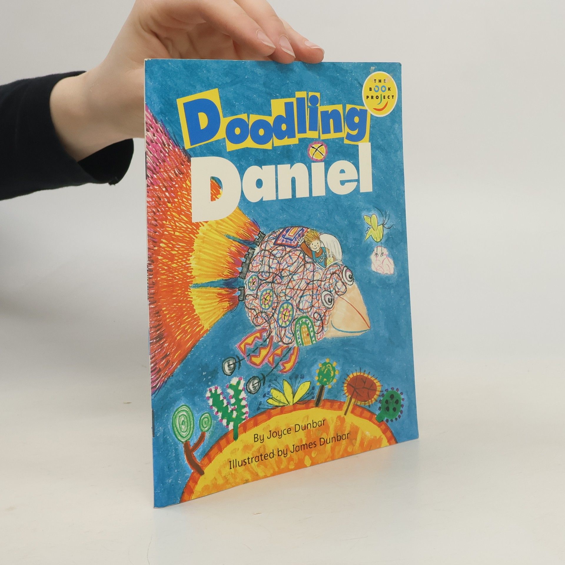 Joyce Dunbar Longman Book Project: Doodling Daniel