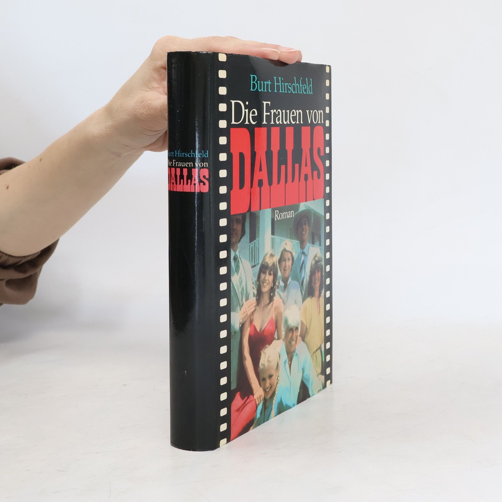 Burt Hirschfeld Die Frauen von Dallas