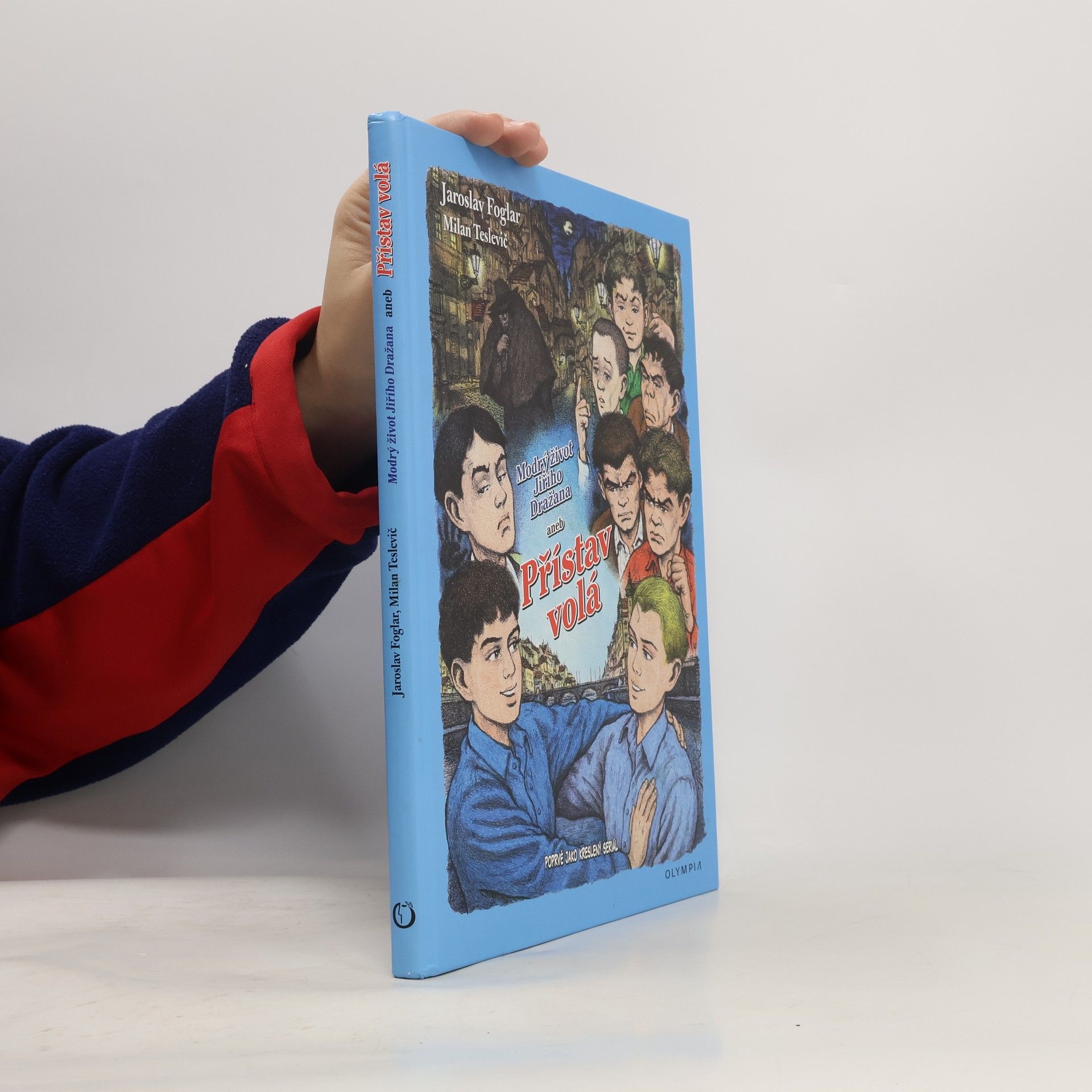 Milan Teslevič Modrý život Jiřího Dražana, aneb, Přístav volá