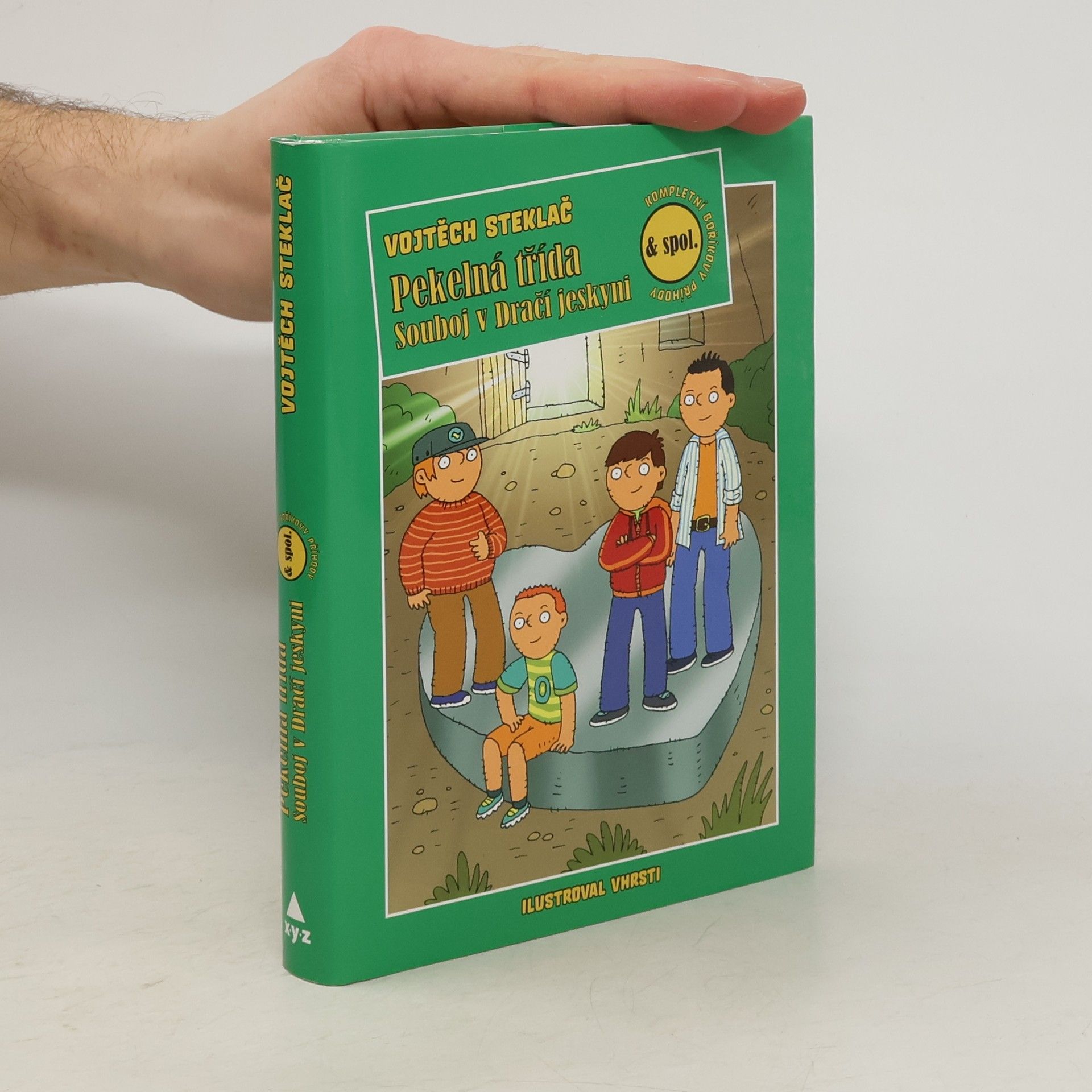 Pekelná třída & spol. : souboj v Dračí jeskyni