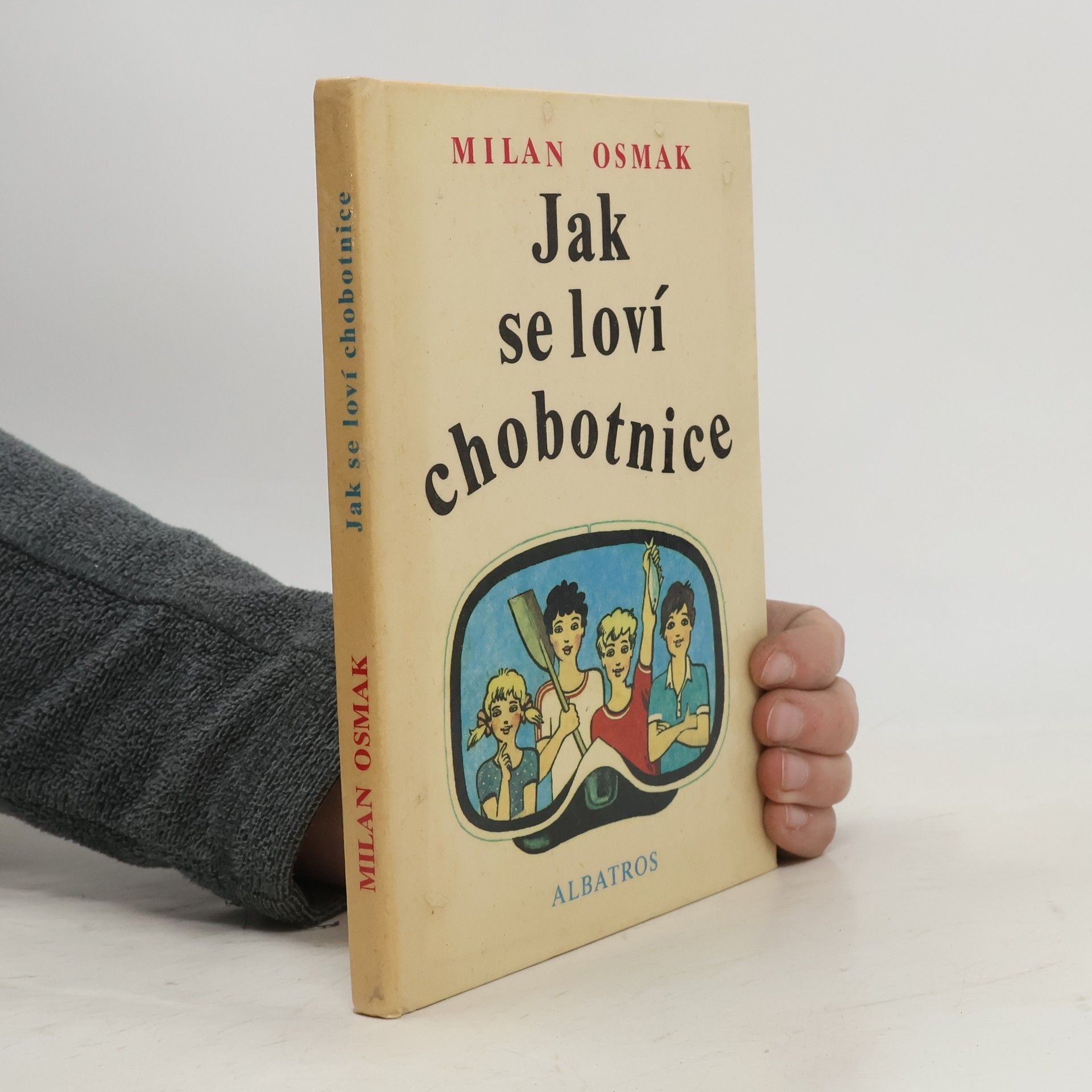 Milan Osmak Jak se loví chobotnice