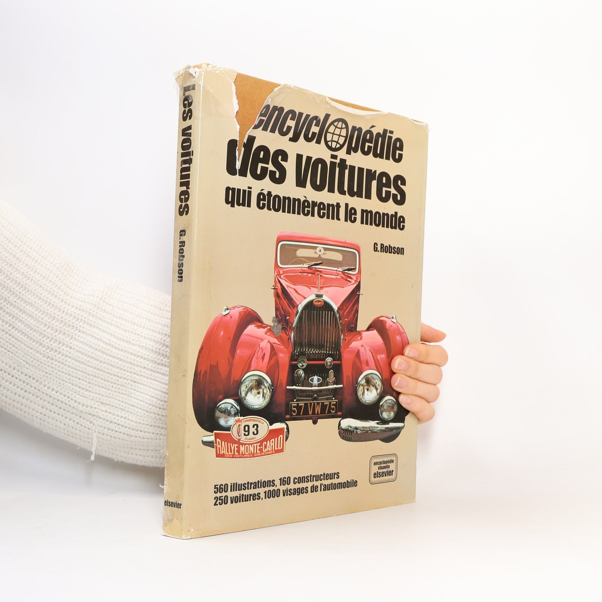 Graham Robson Encyclopédie des voitures qui étonnèrent le monde