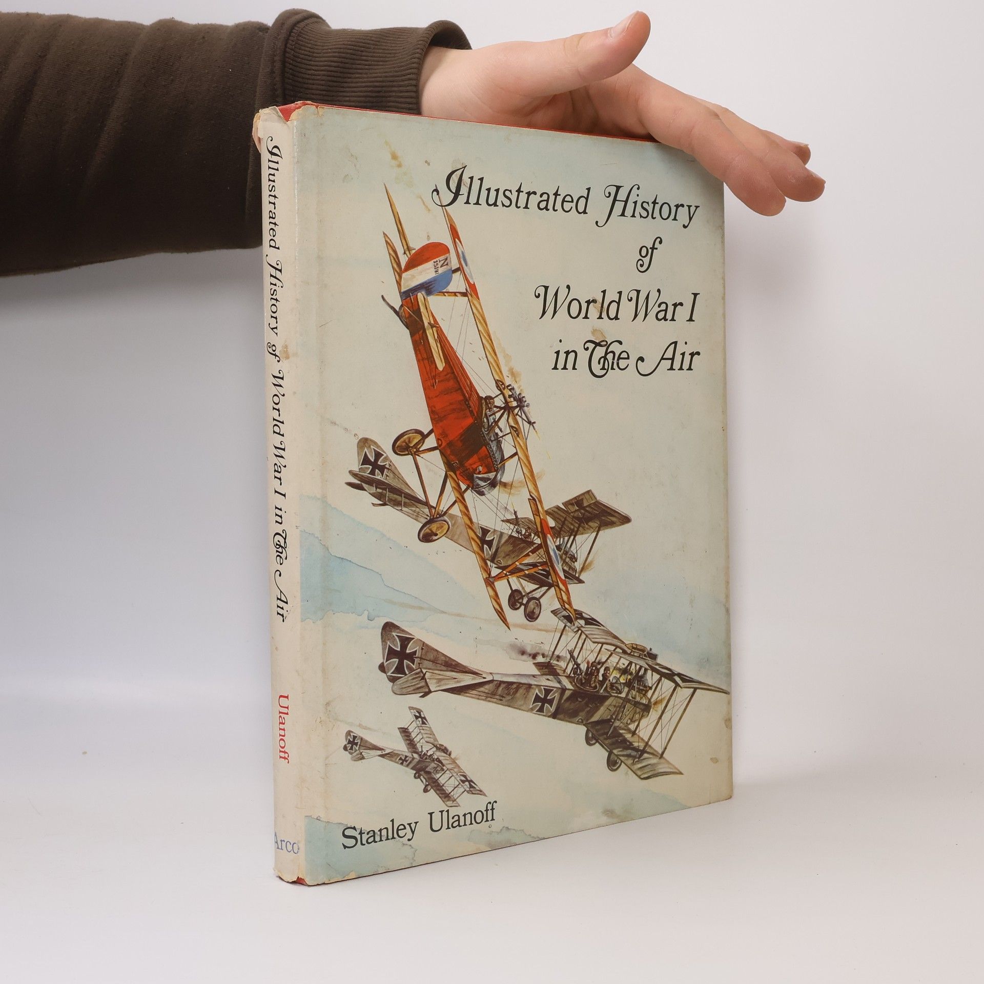 Stanley M. Ulanoff Illustrated History of World War I in the Air