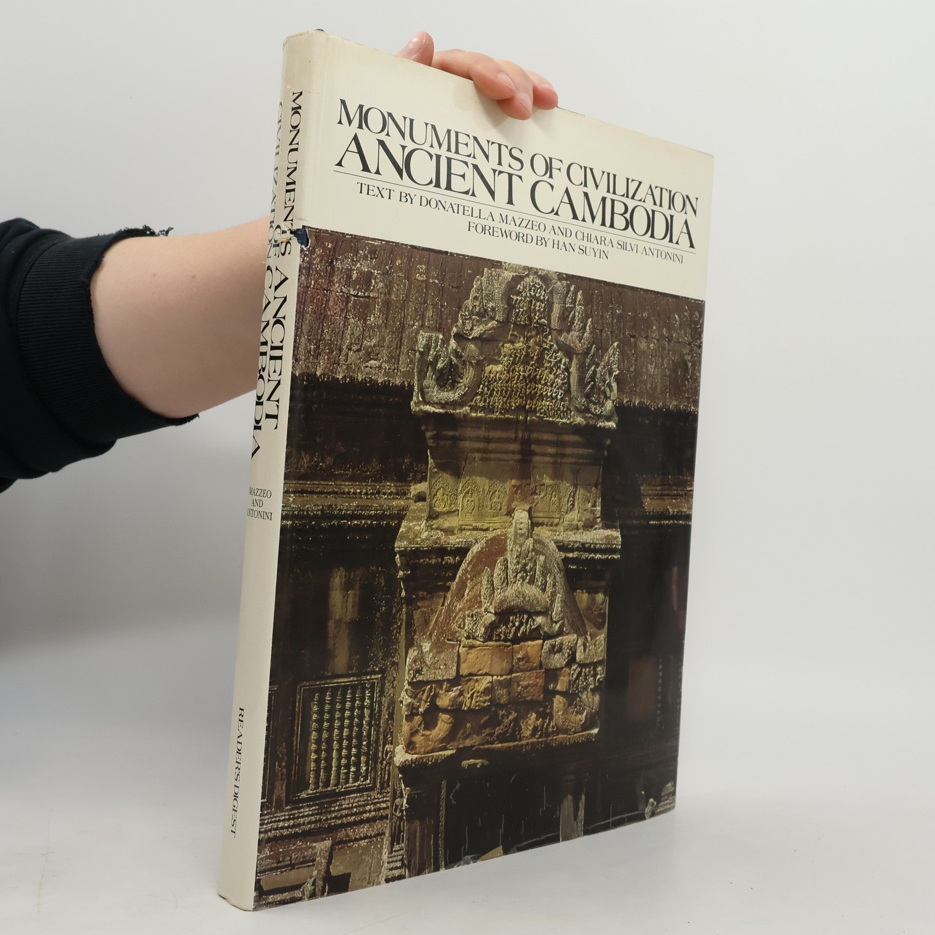 Donatella Mazzeo Monuments of Civilization: Ancient Cambodia