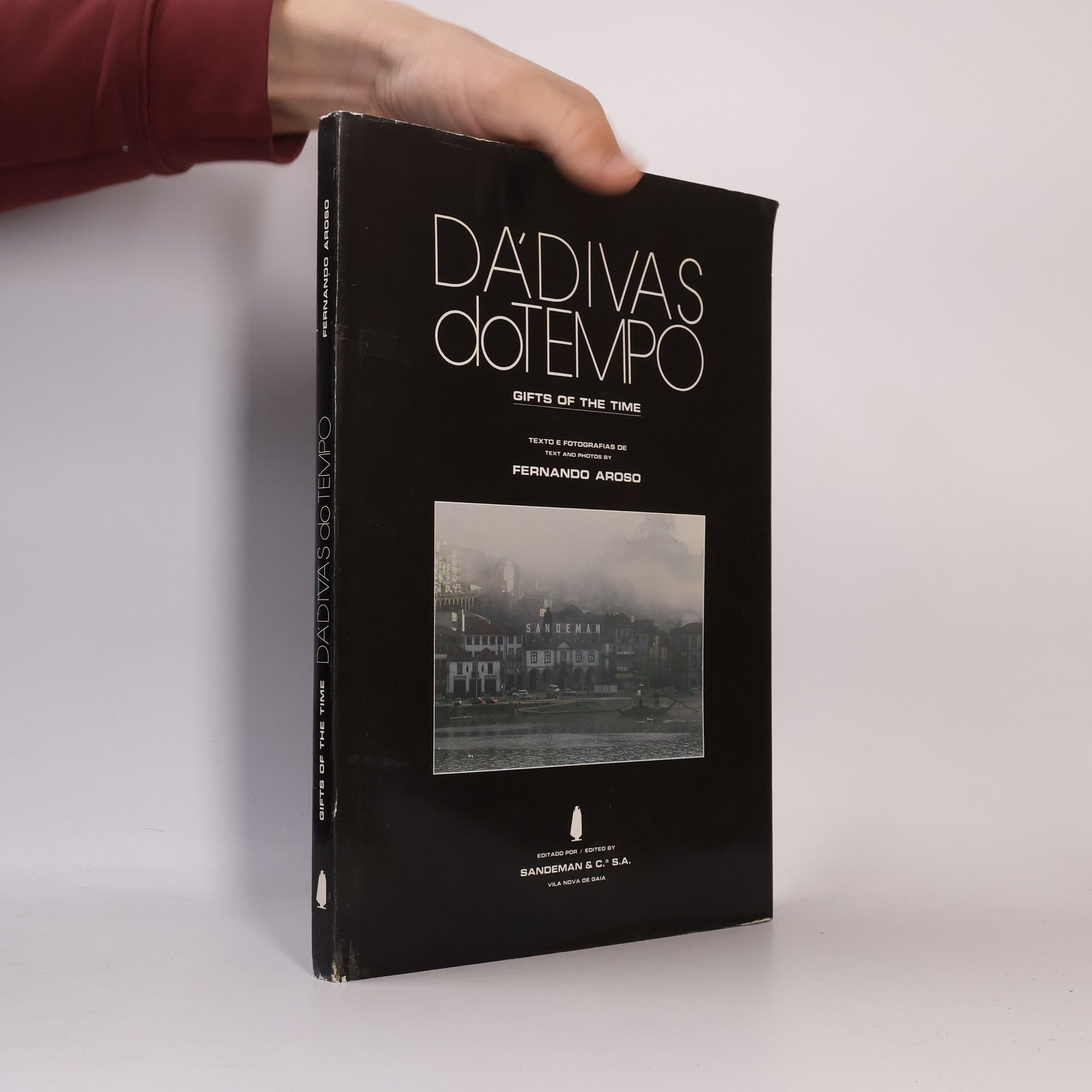 Fernando Aroso Dádivas do tempo