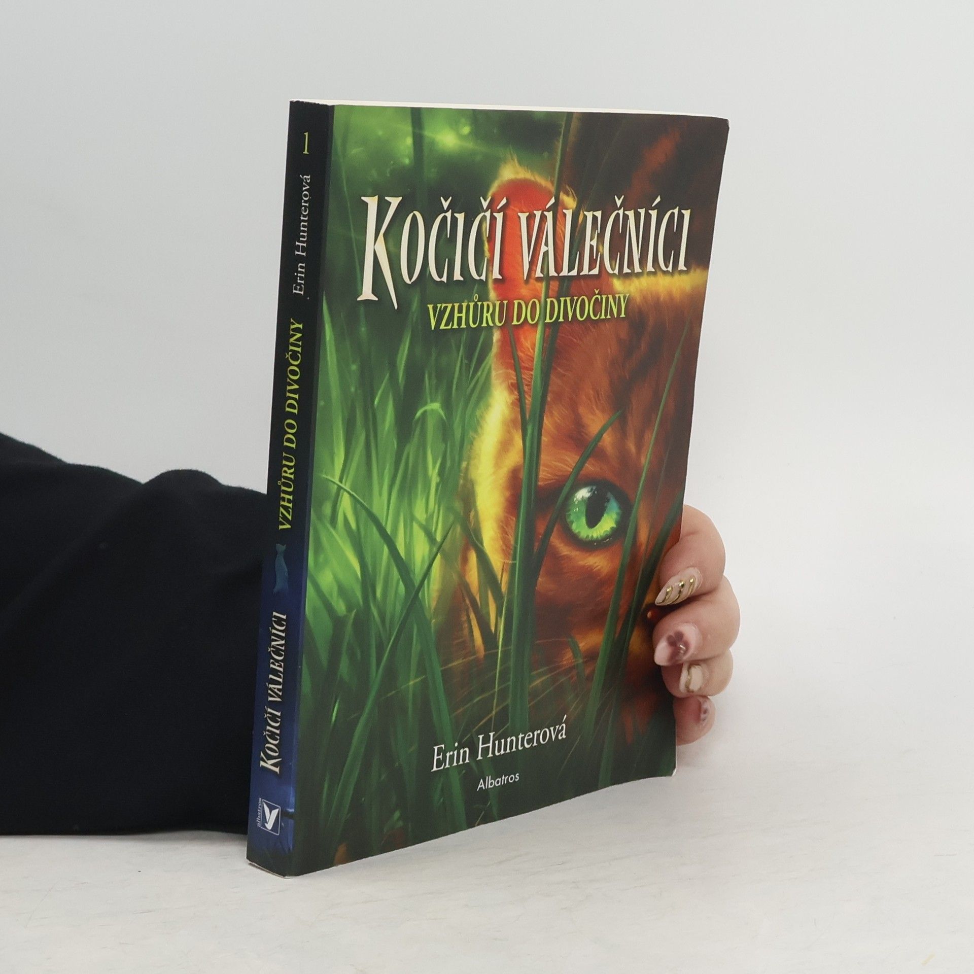 Hana Petráková Kočičí válečníci. Vzhůru do divočiny