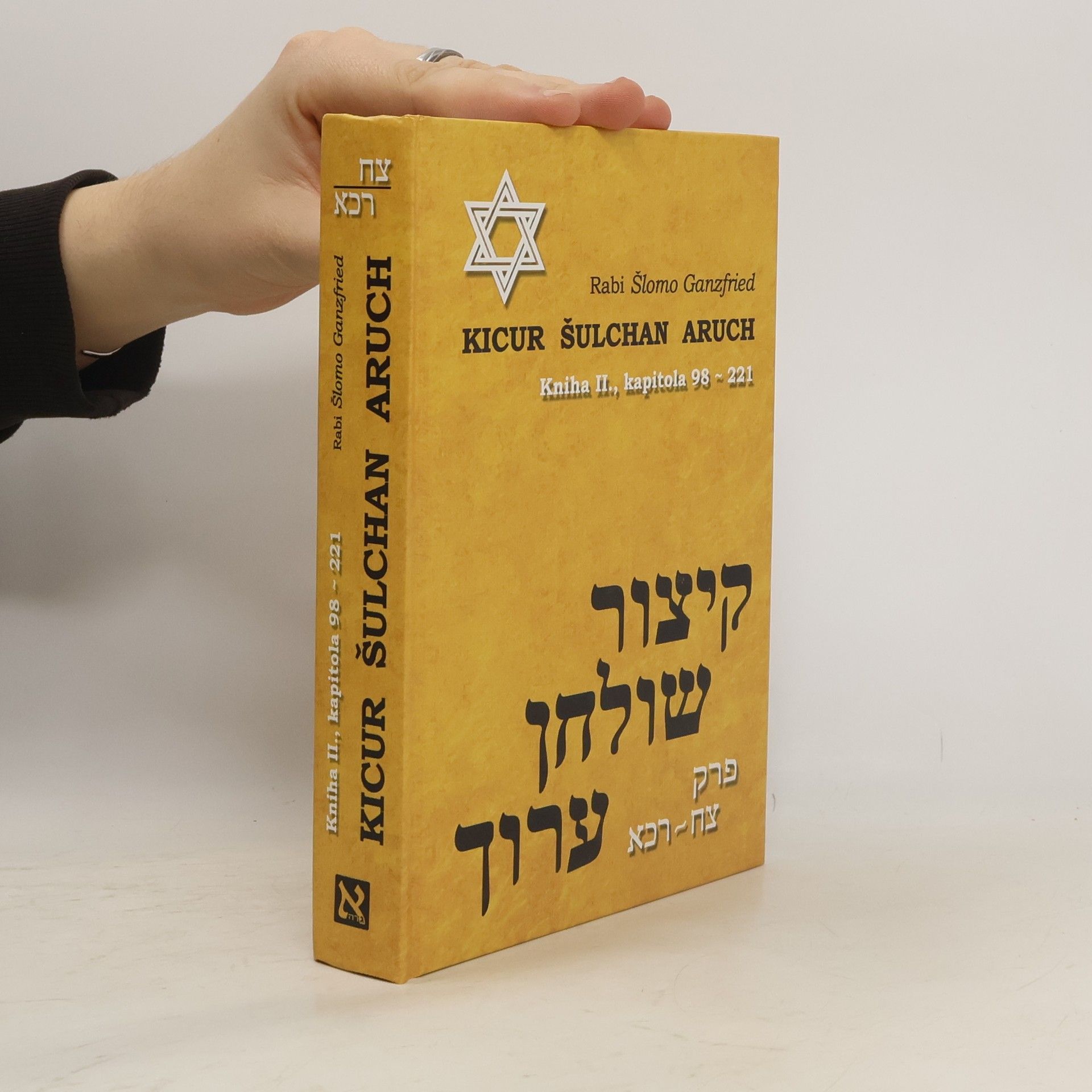 Kolektív autorov Kicur Šulchan aruch. Kniha II.