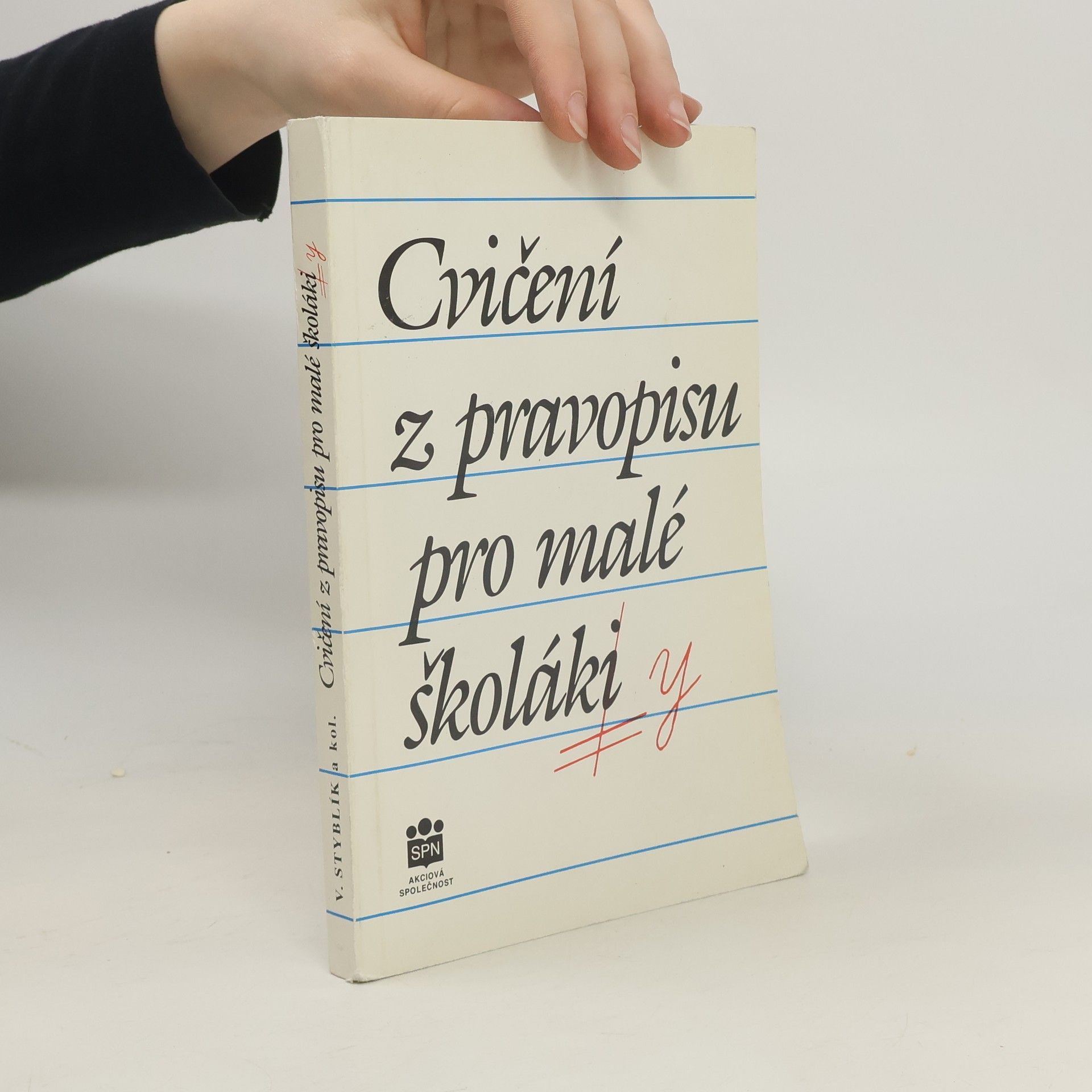 Zdeňka Dvořáková Cvičení z pravopisu pro malé školáky