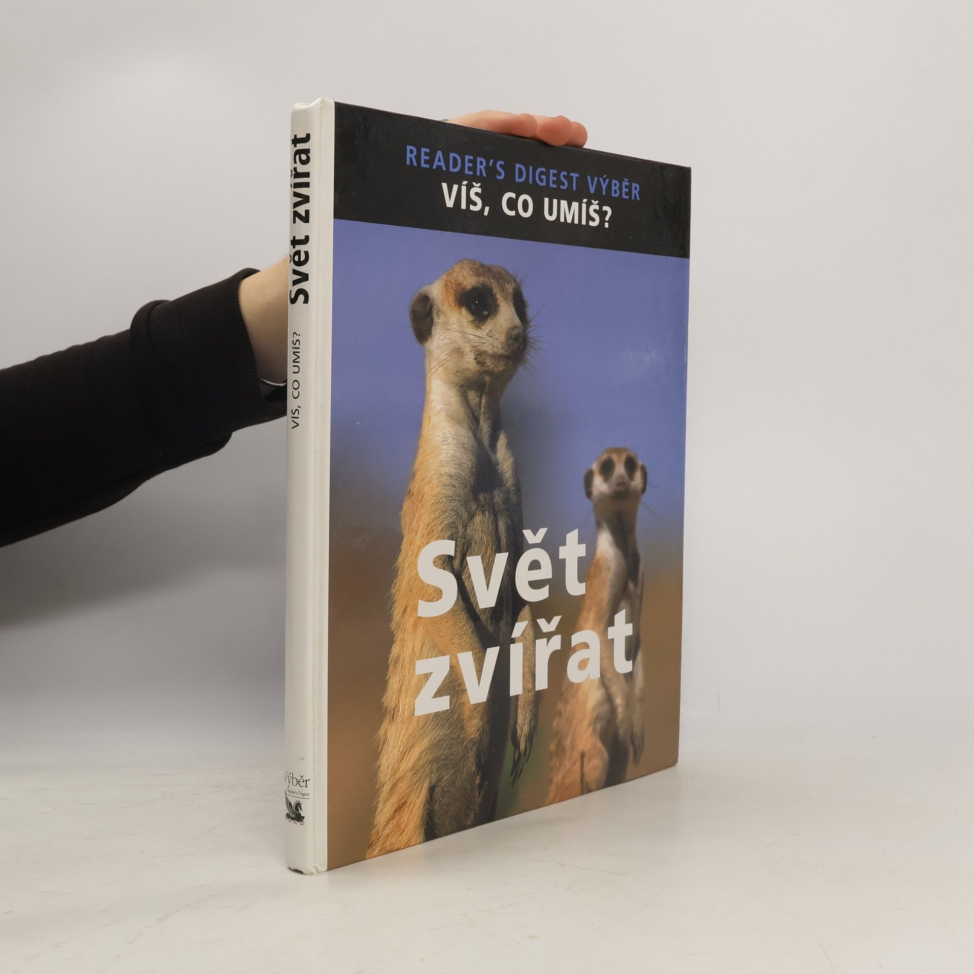 Svět zvířat. Víš, co umíš?