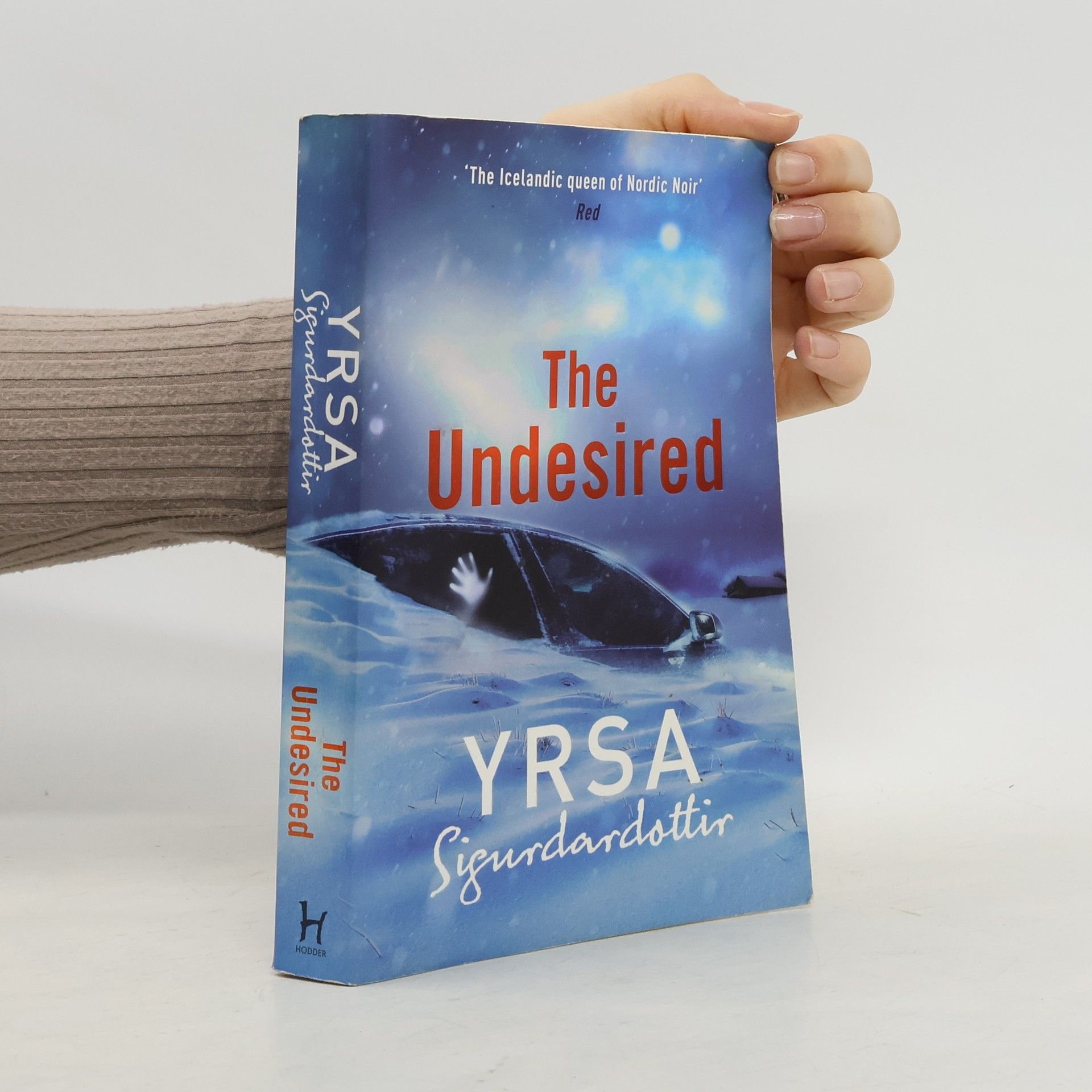 Yrsa Sigurðardóttir The Undesired