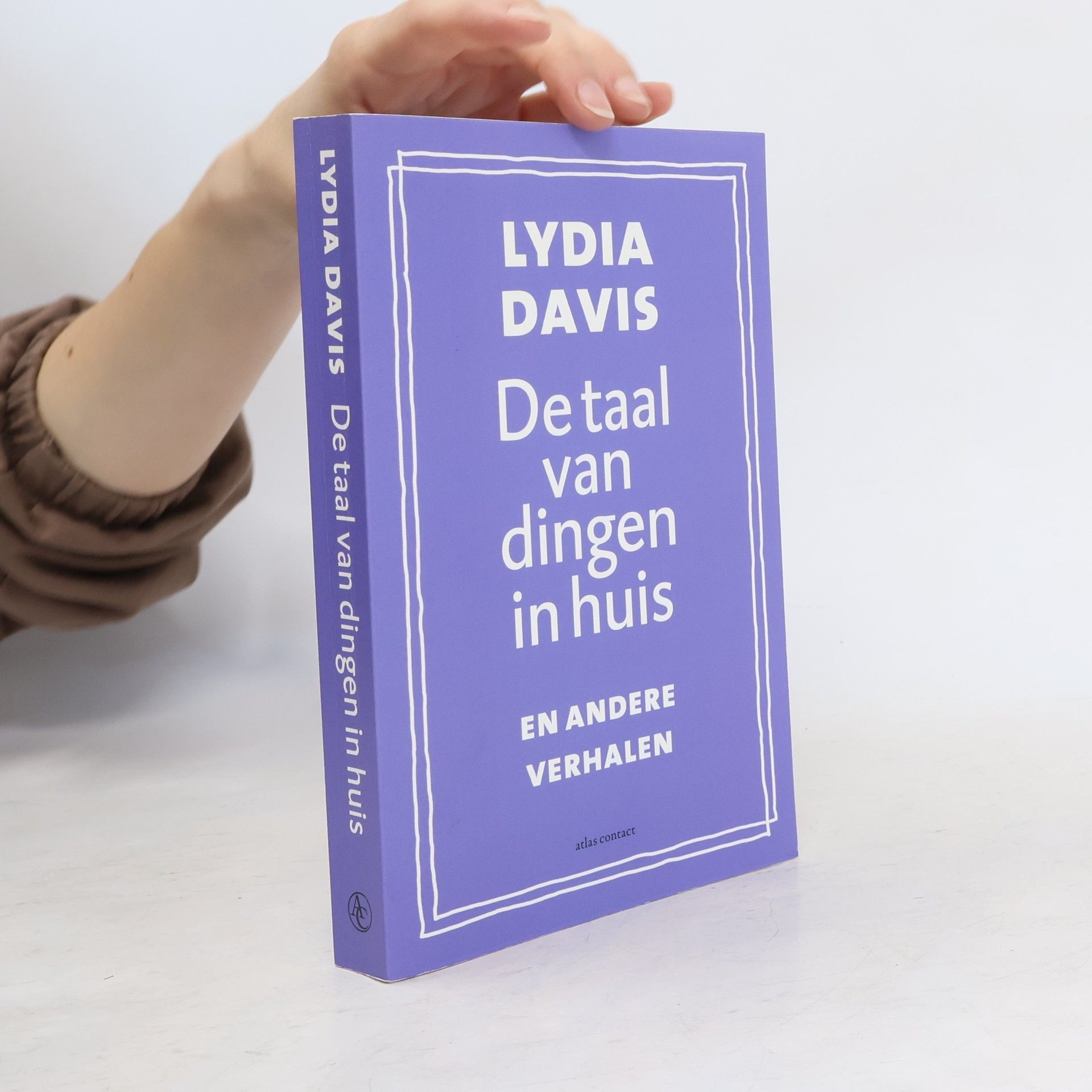 Lydia Davis De taal van dingen in huis