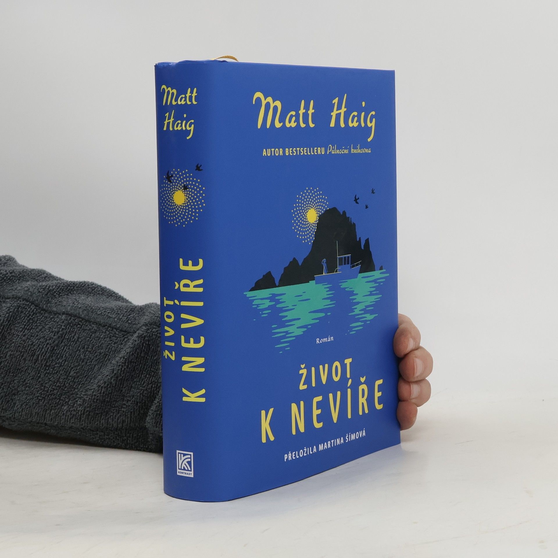 Matt Haig Život k nevíře