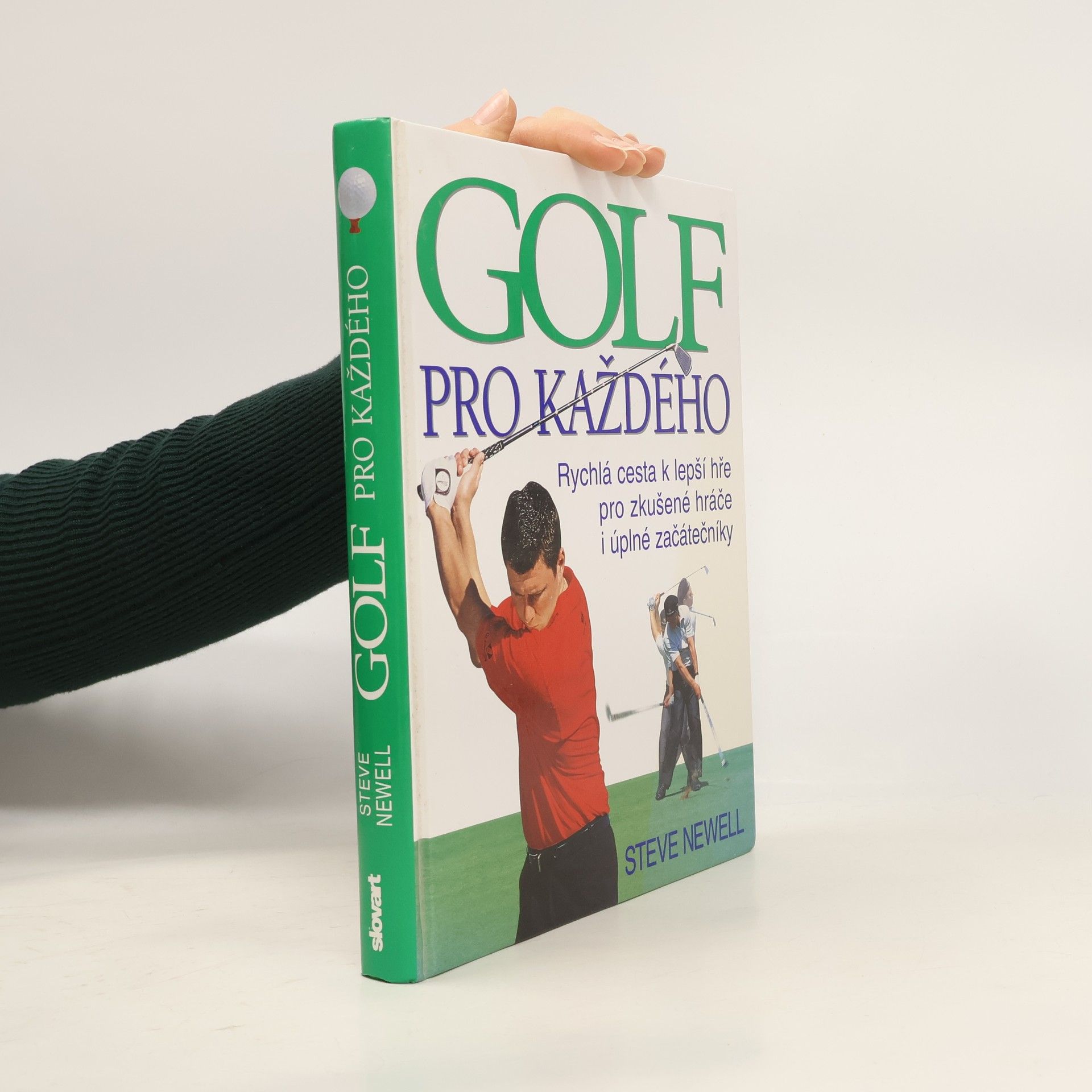 Steve Newell Golf pro každého