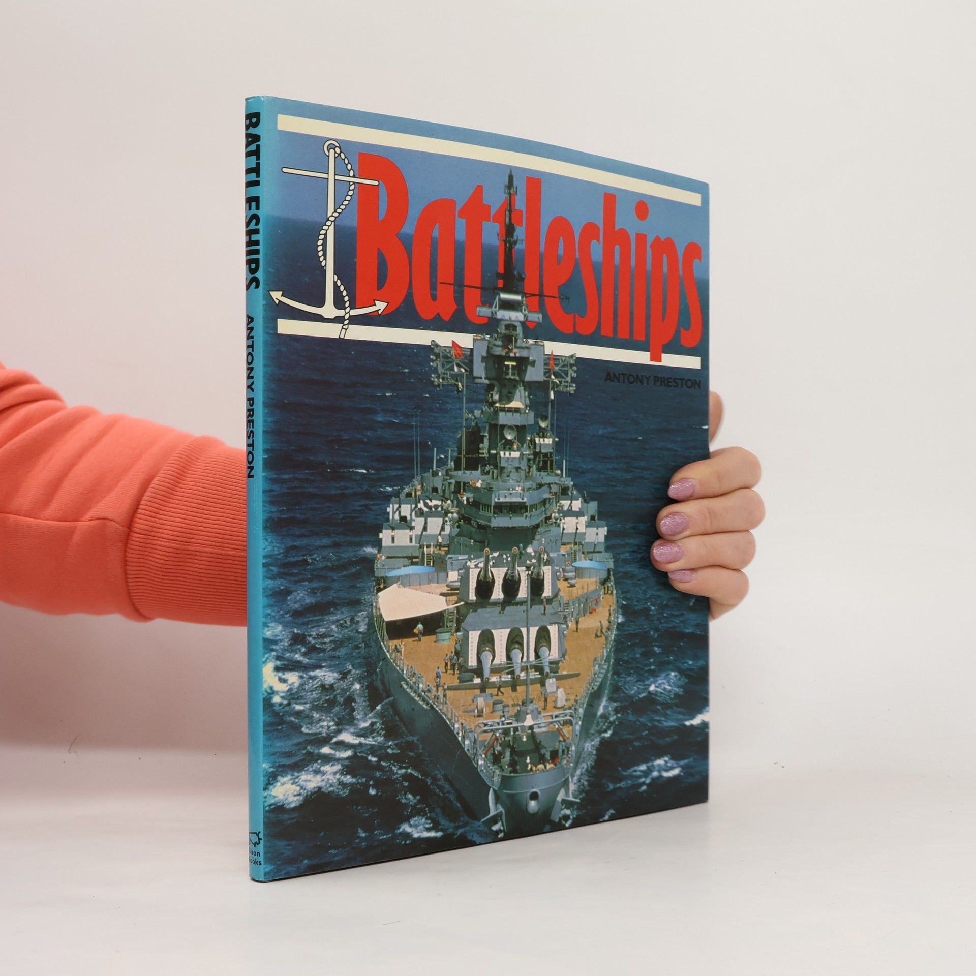 Antony Preston Battleships