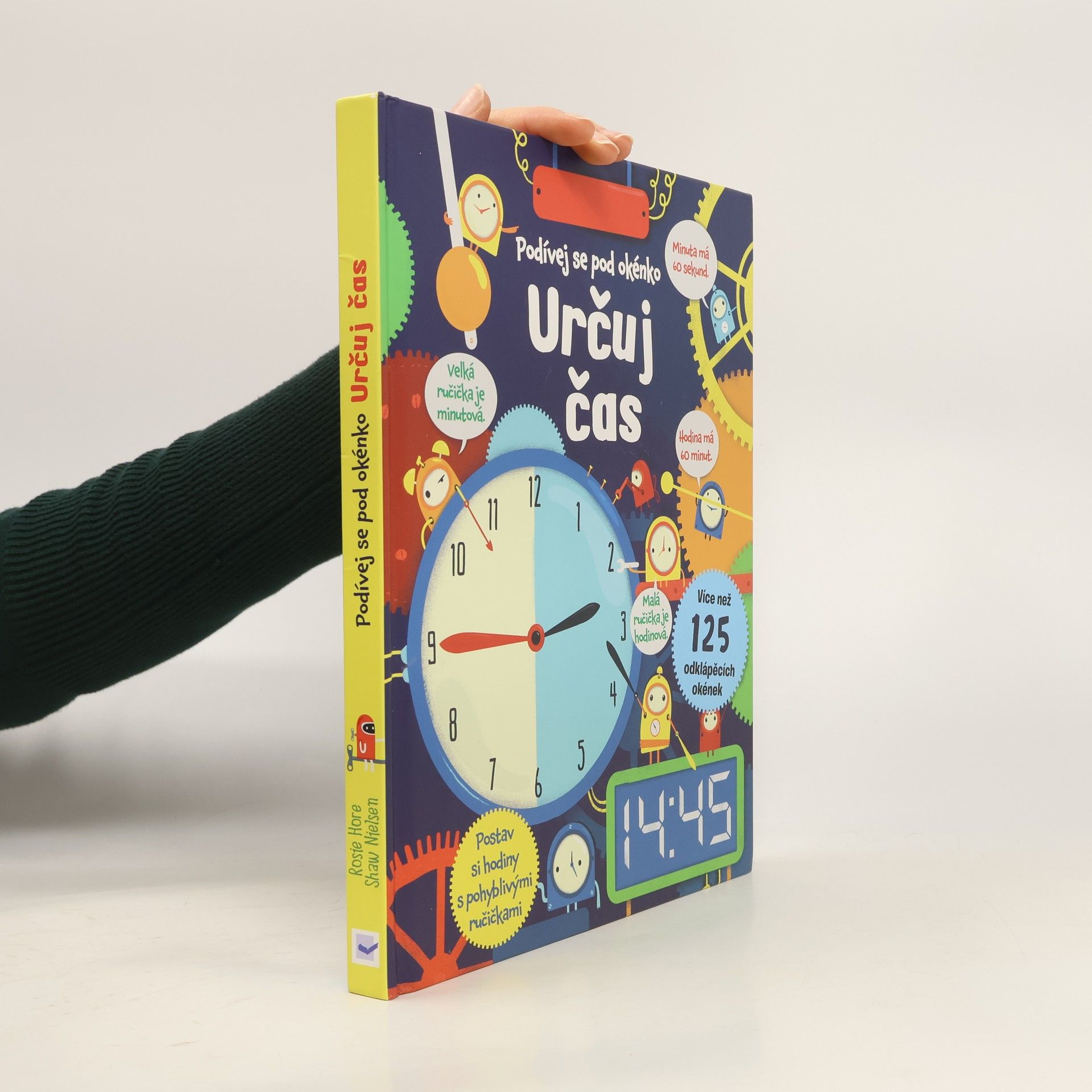 Rosie Hore Určuj čas - Podívej se pod okénko