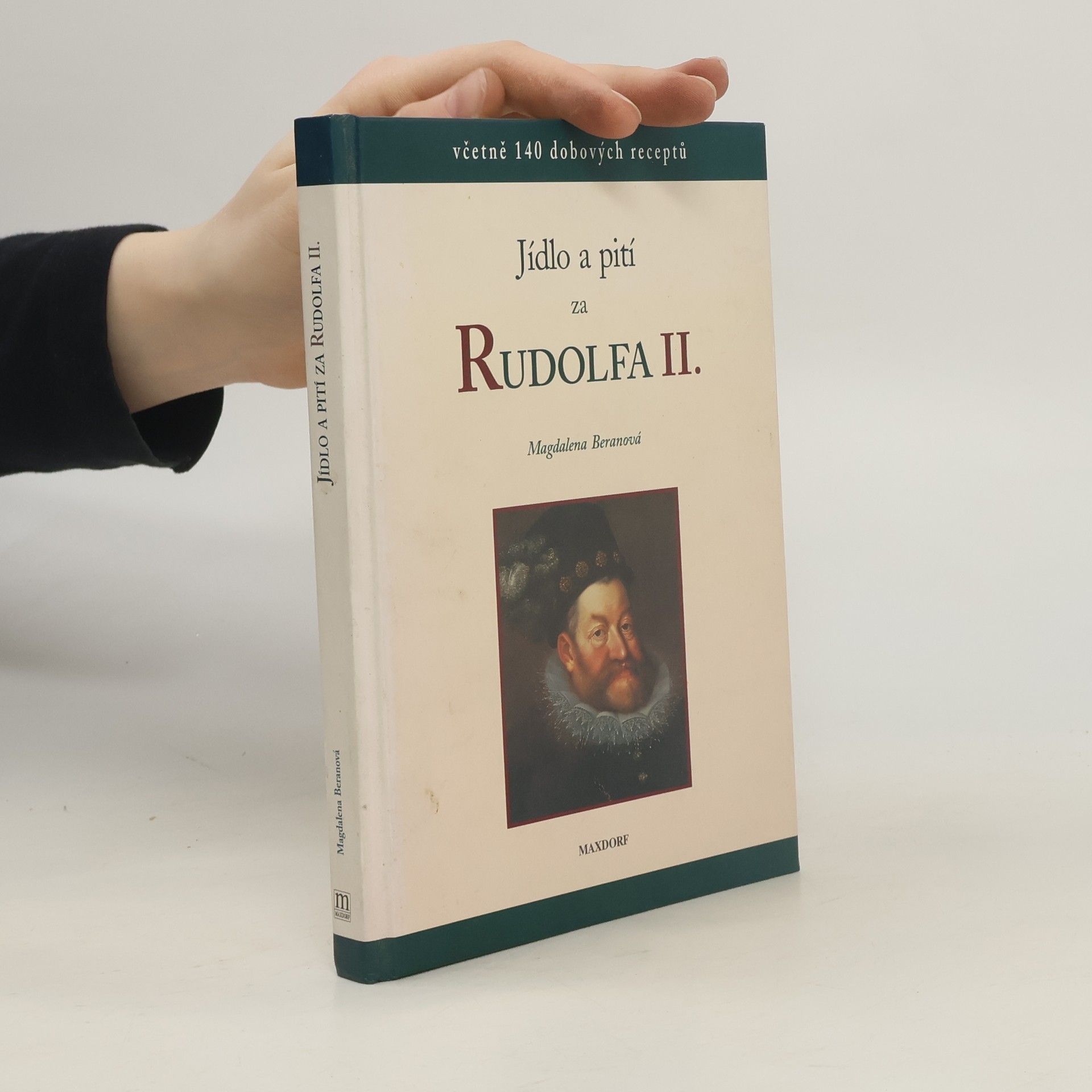 Magdalena Beranová Jídlo a pití za Rudolfa II.