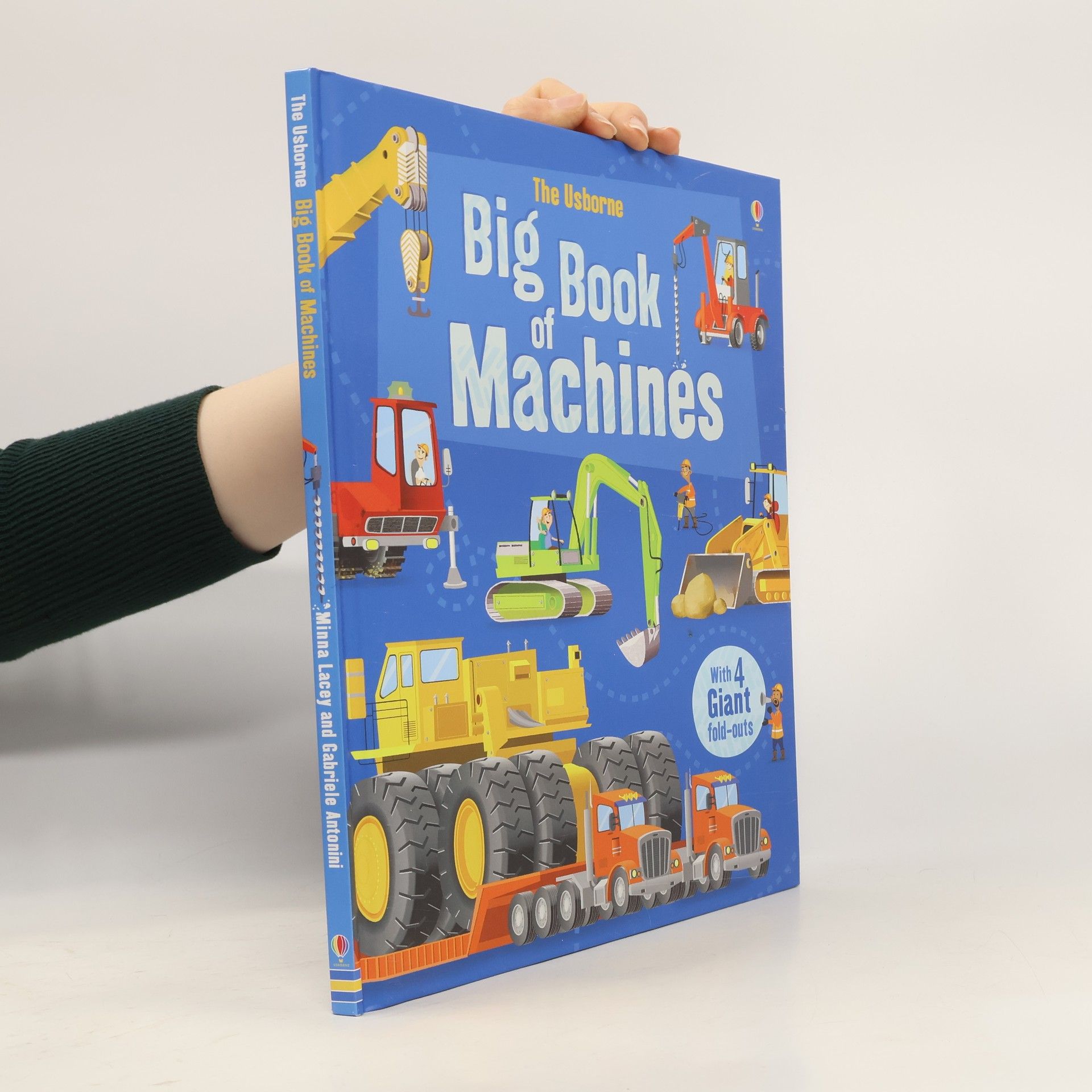 Minna Lacey The Usborne Big Book of Machines