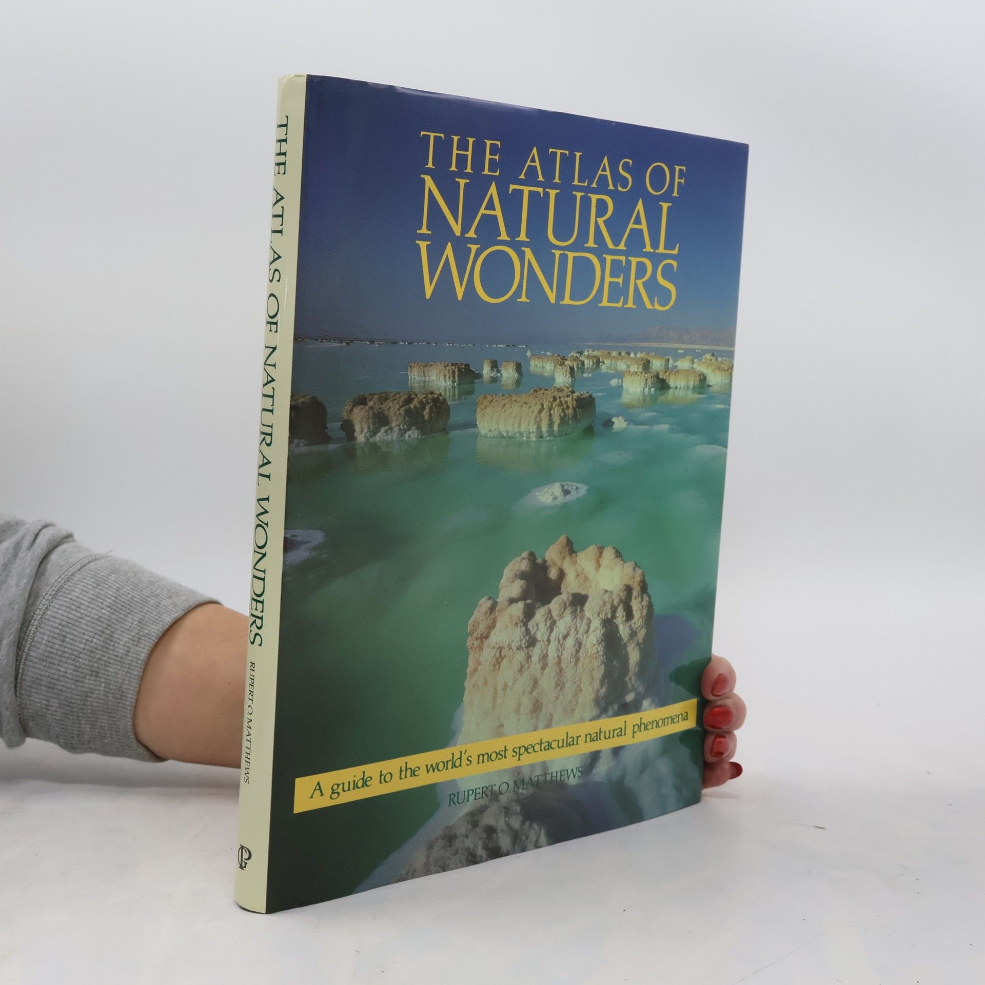 Kolektiv autorů The Atlas of Natural Wonders