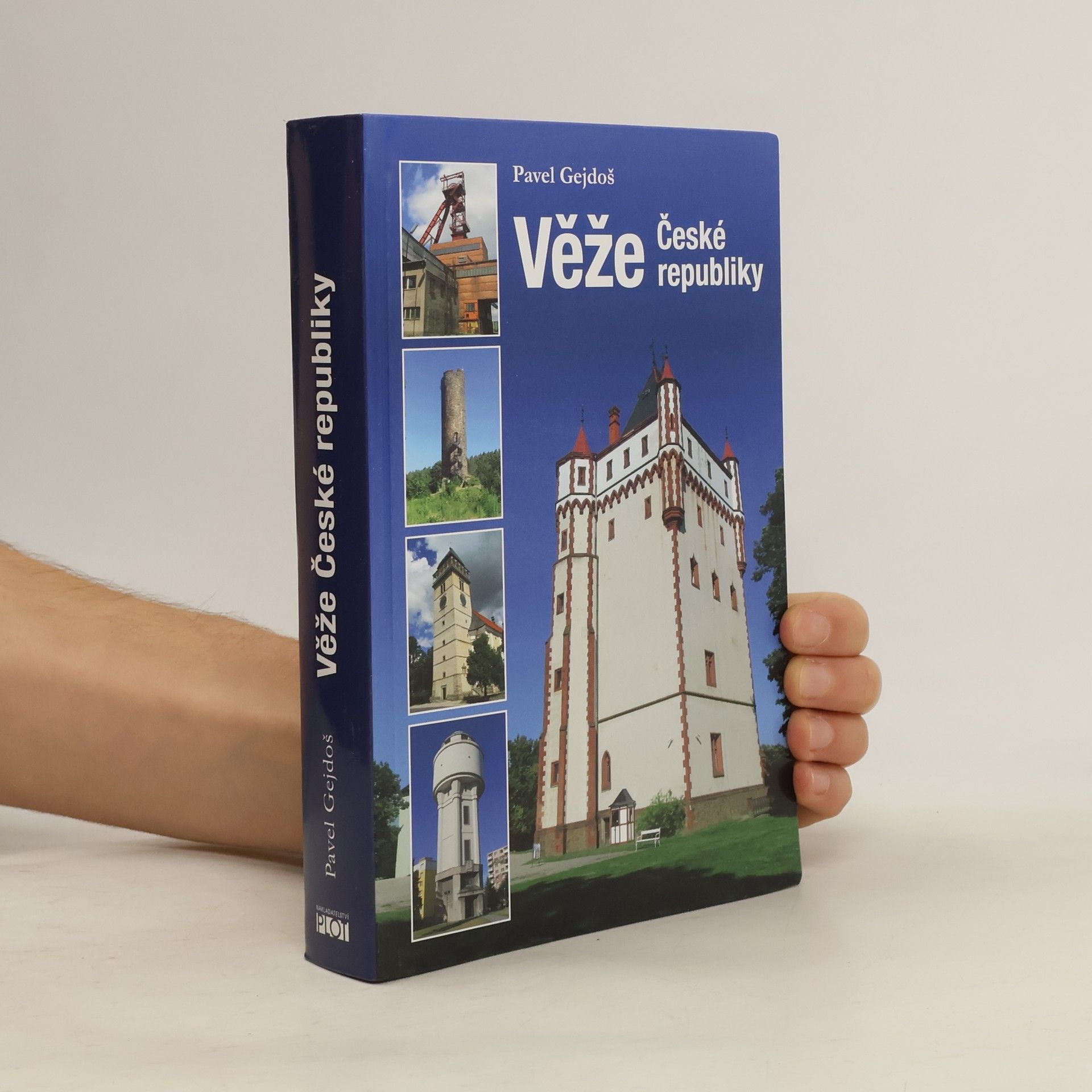 Pavel Gejdoš Věže České republiky