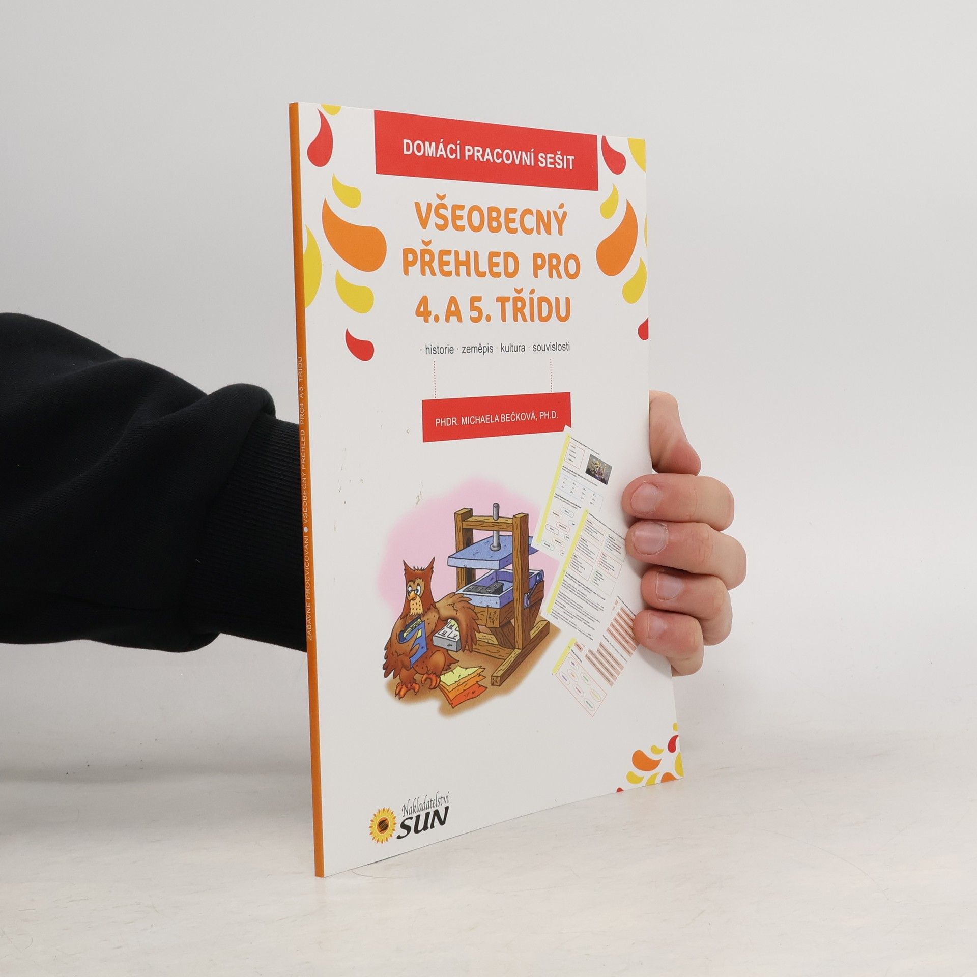 Michaela Beck Všeobecný přehled pro 4. a 5. třídu : domácí pracovní sešit