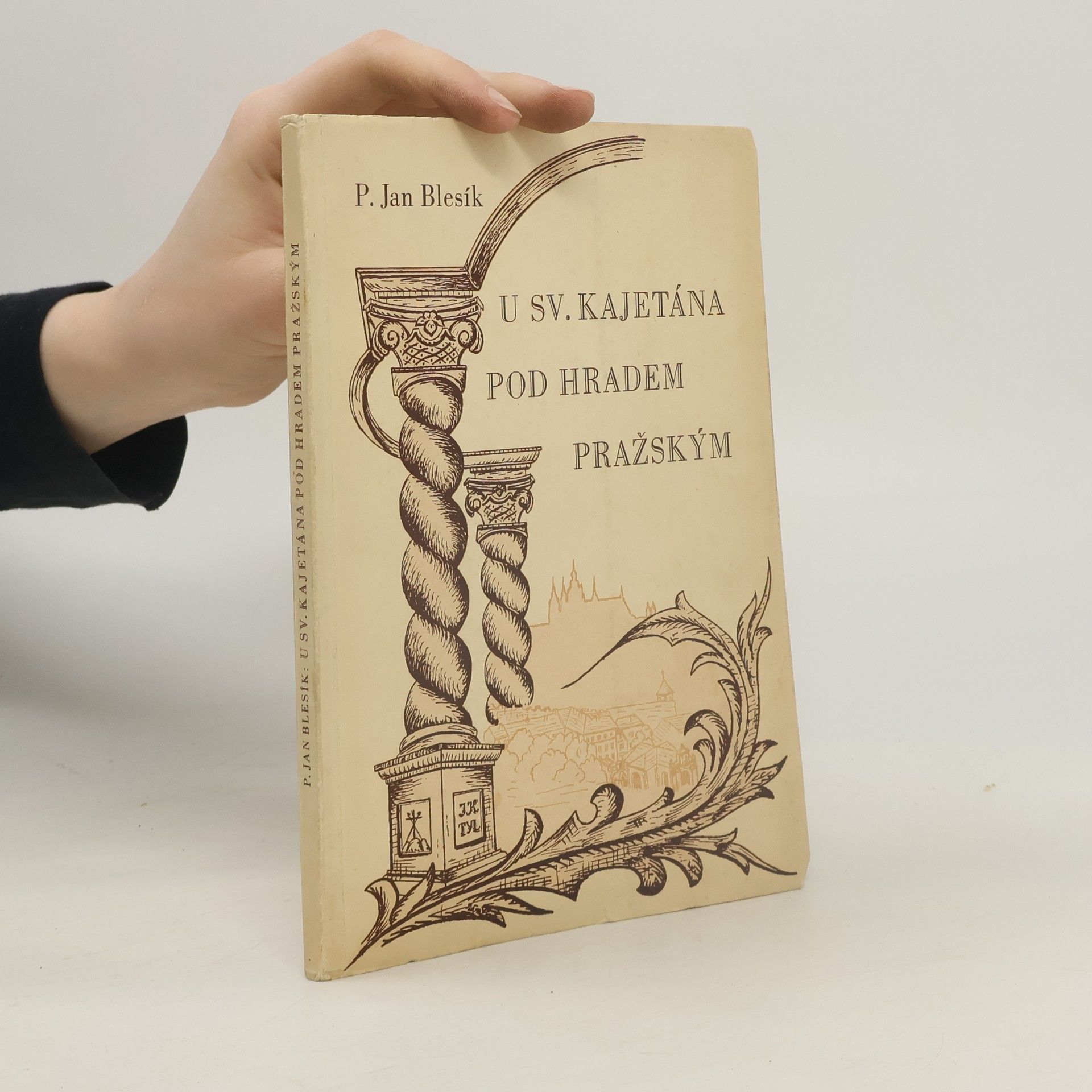 P. Jan Blesík U sv. Kajetána pod hradem Pražským