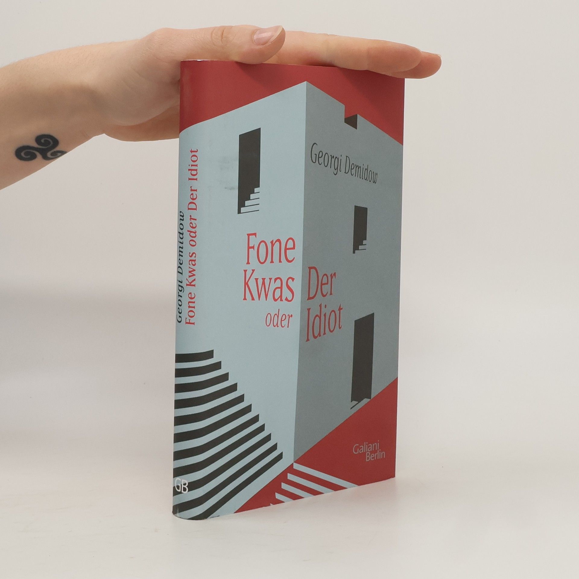 Giorgi Demidow Fone Kwas oder Der Idiot