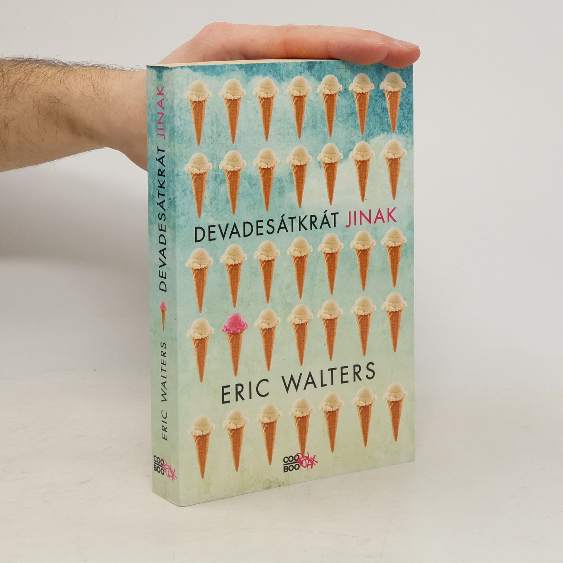 Eric Walters Devadesátkrát jinak