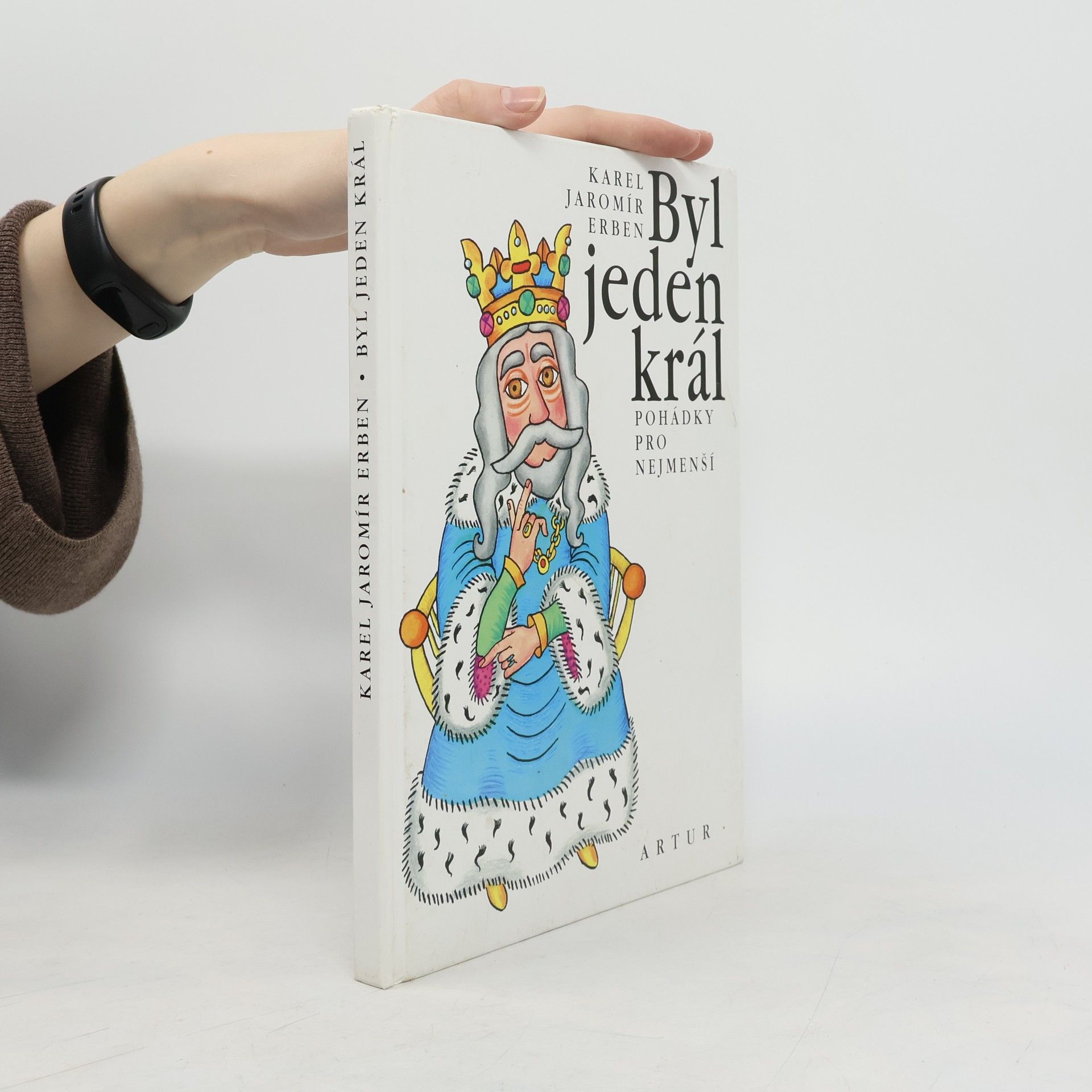 Karel Jaromír Erben Byl jeden král