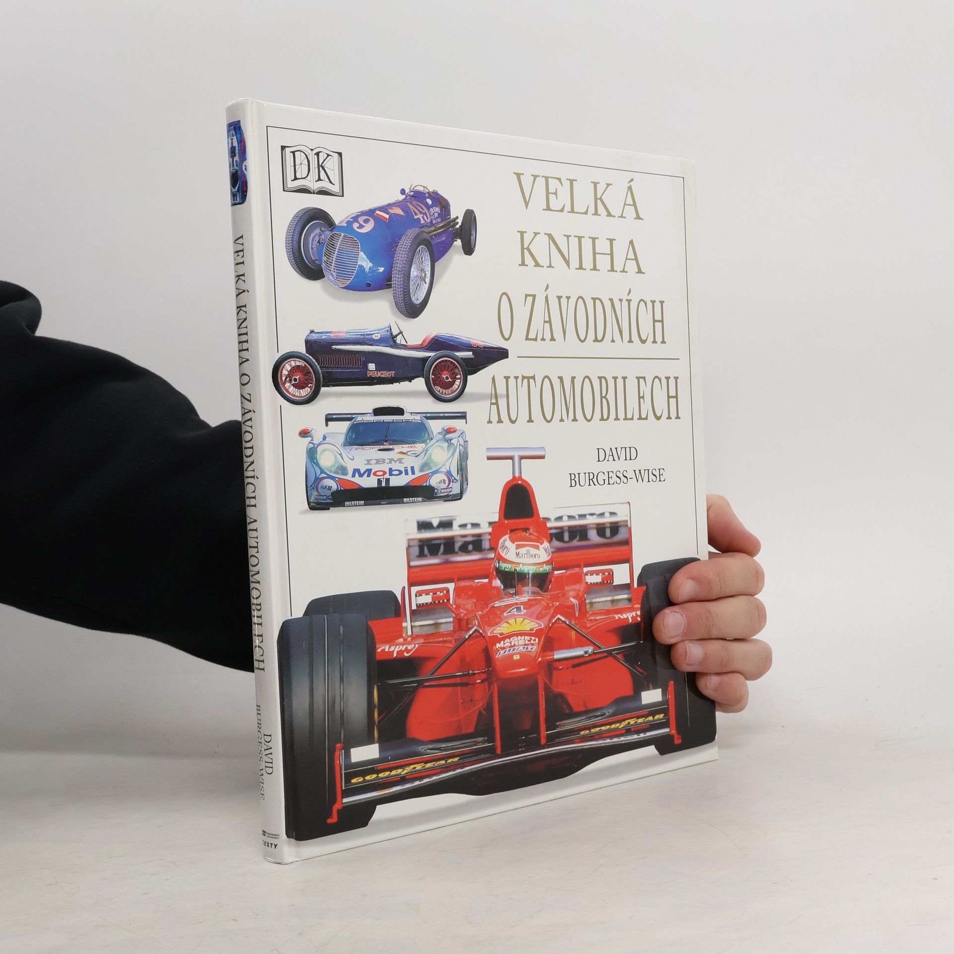 David Burgess-Wise Velká kniha o závodních automobilech