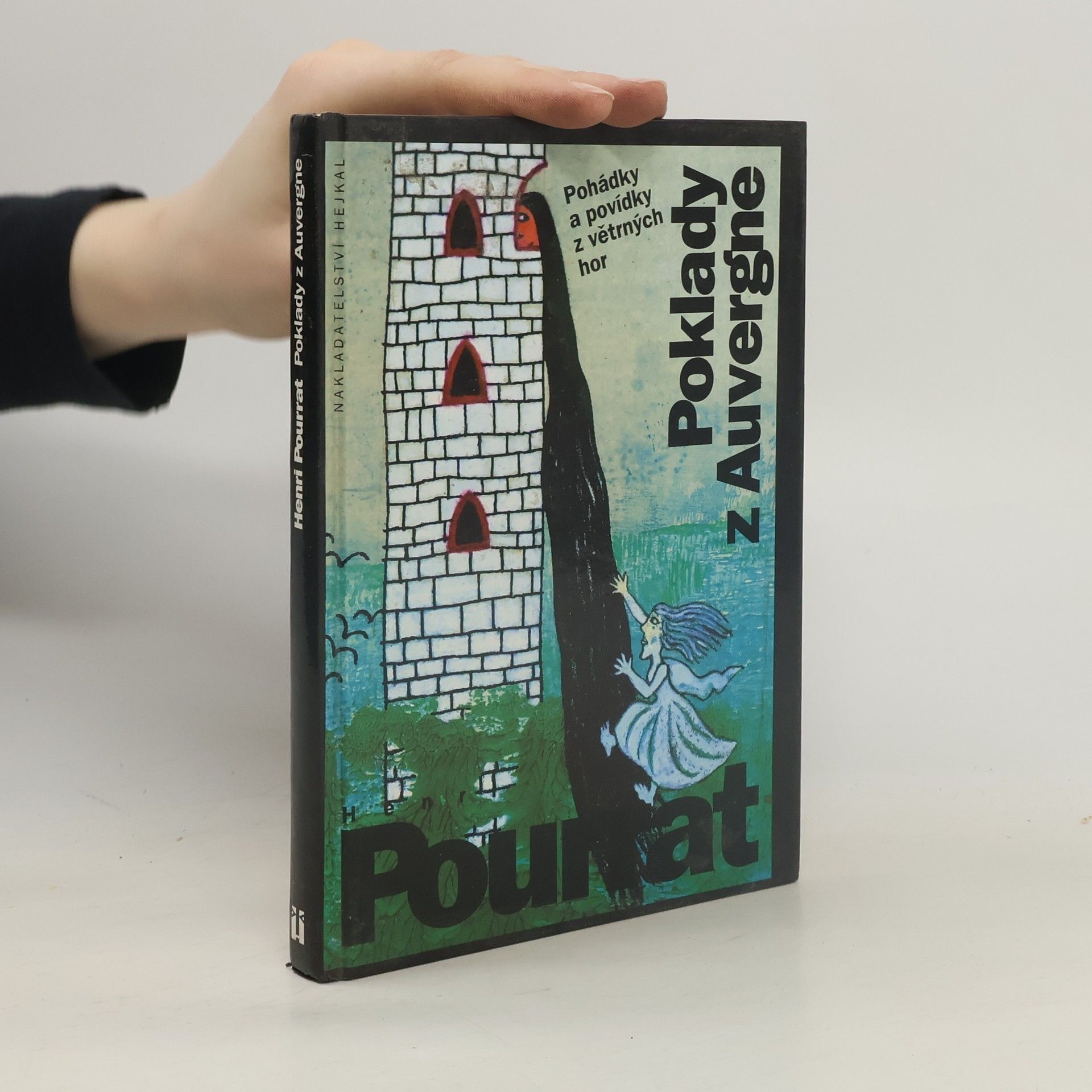 Henri Pourrat Poklady z Auvergne : pohádky a povídky z větrných hor