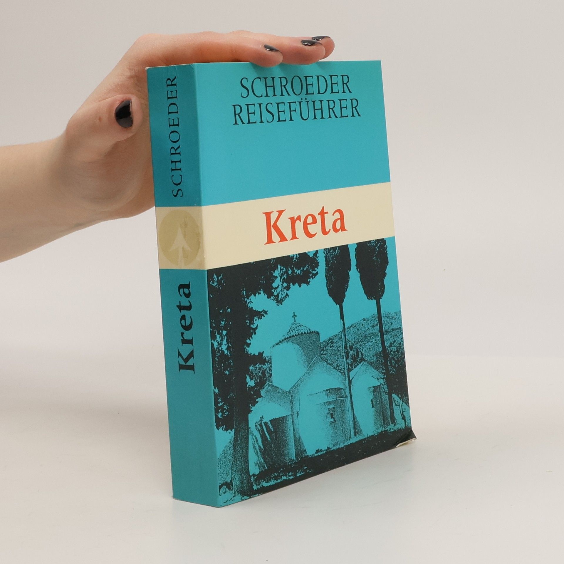 Various authors Schroeder Reiseführer. Kreta
