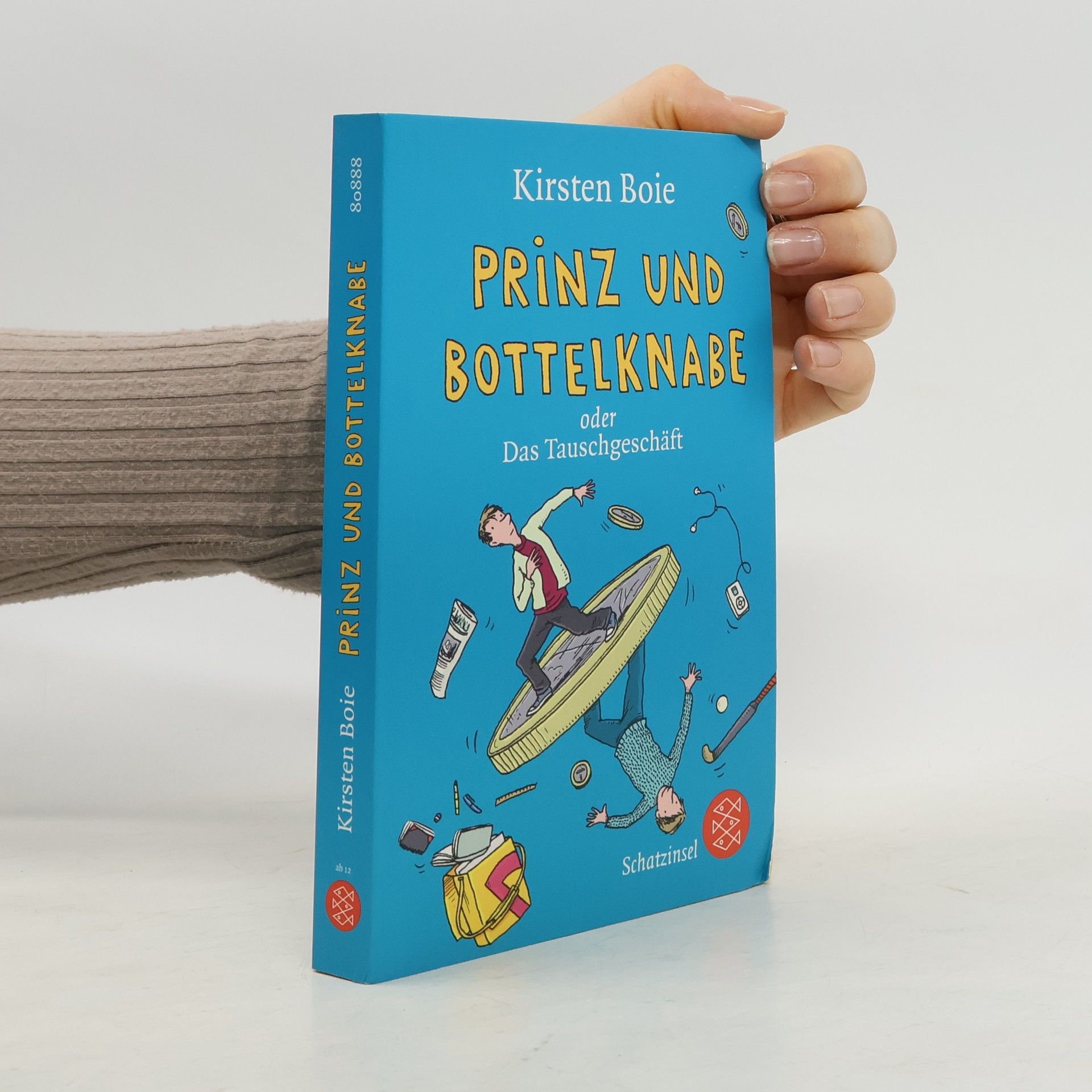 Kirsten Boie Prinz und Bottelknabe oder das Tauschgeschäft