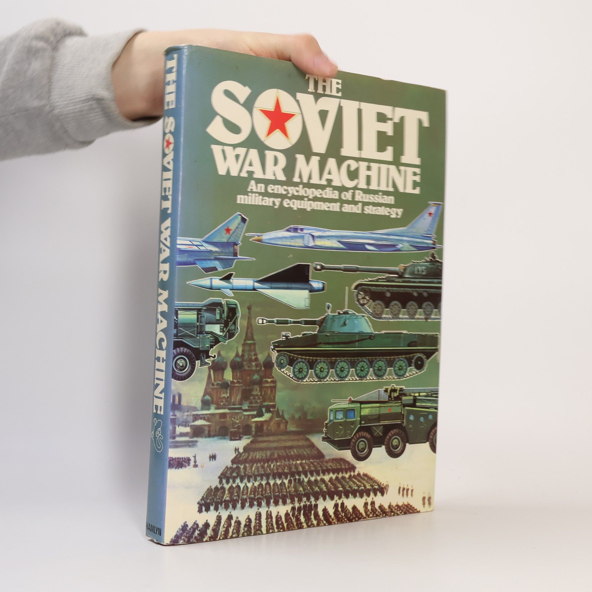 James E. Dornan The Soviet War Machine