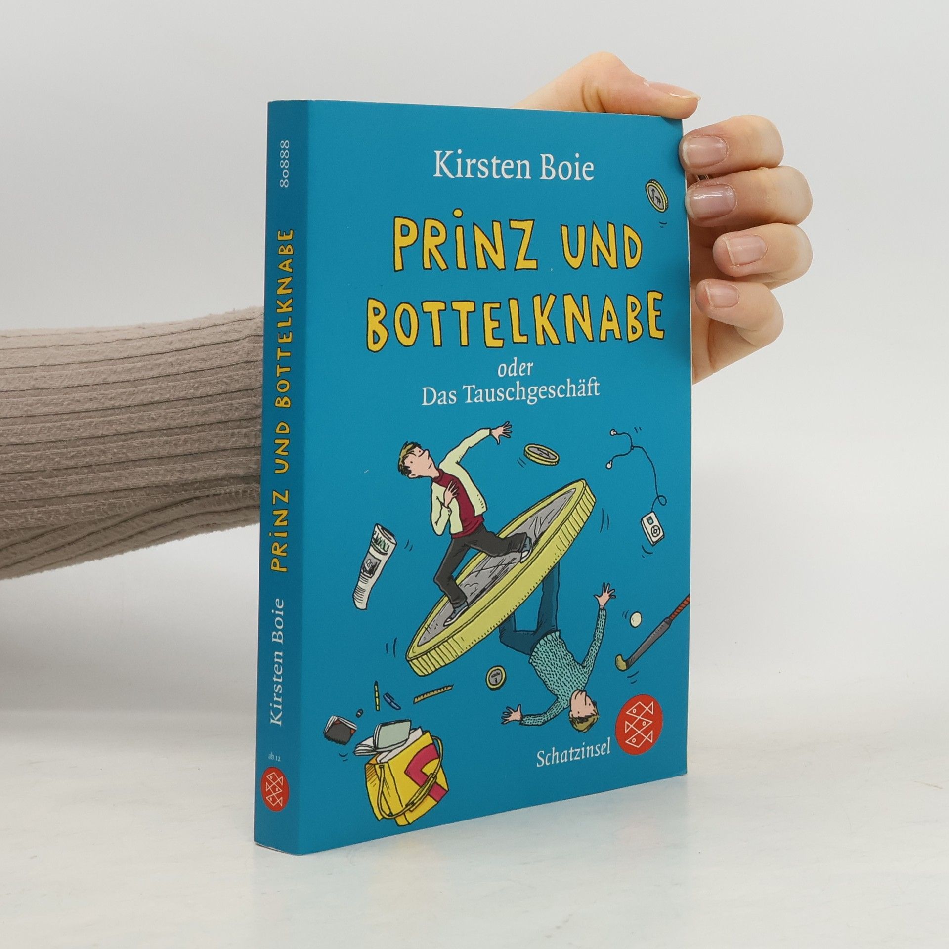 Kirsten Boie Prinz und Bottelknabe oder das Tauschgeschäft