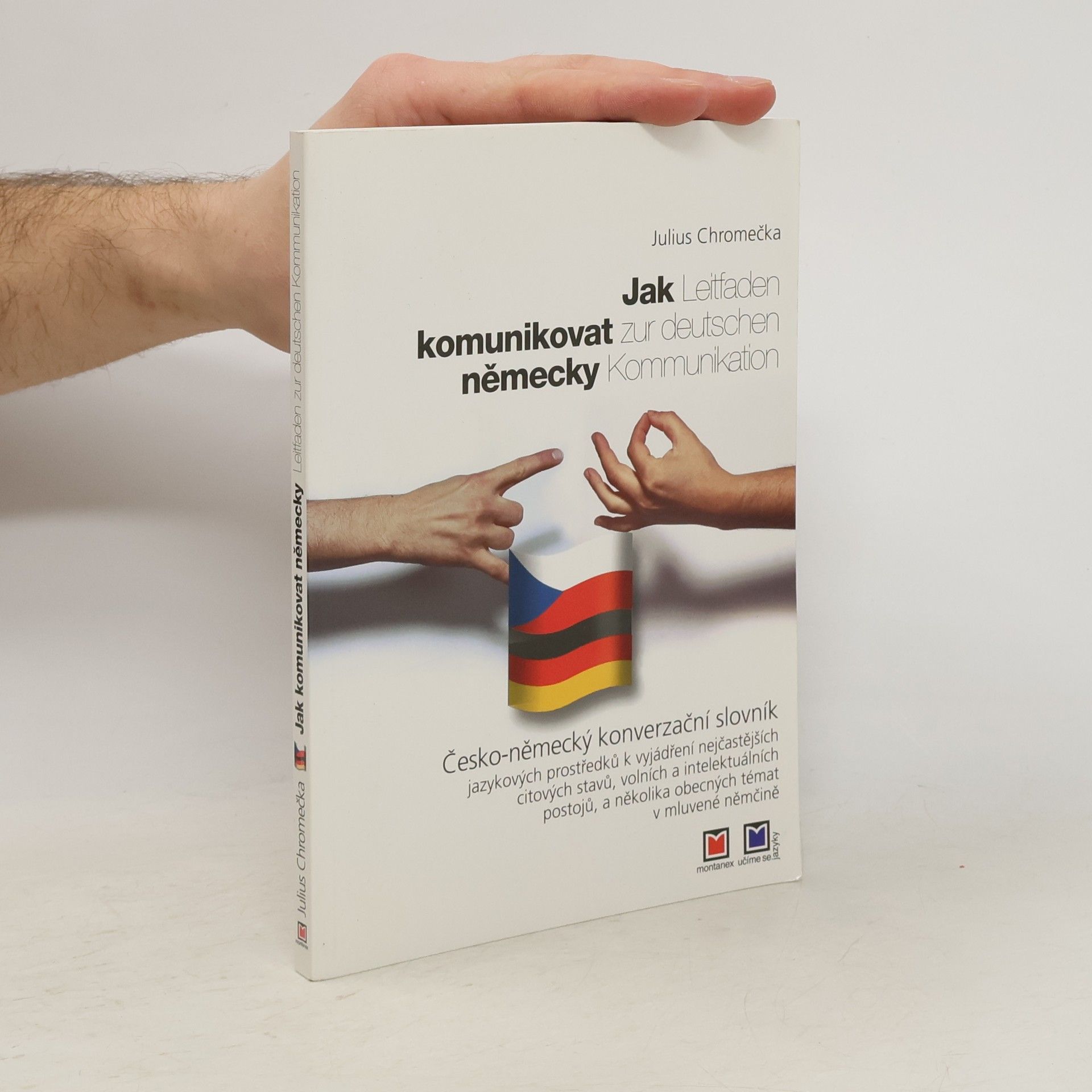 Julius Chromečka Jak komunikovat německy