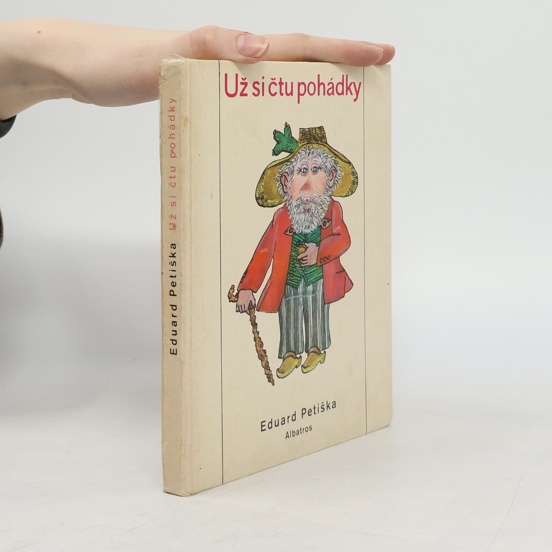 Eduard Petiška Už si čtu pohádky