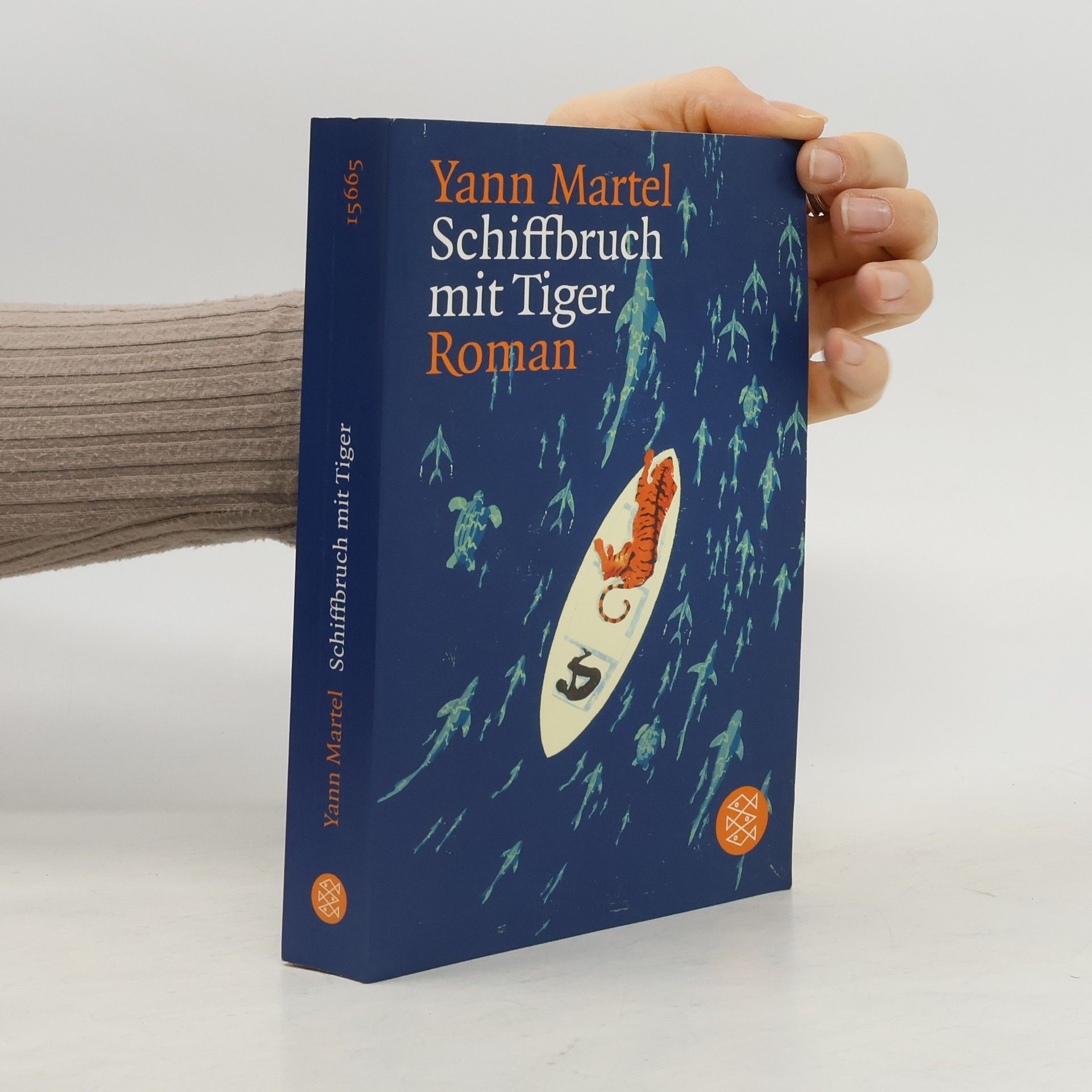 Yann Martel Schiffbruch mit Tiger