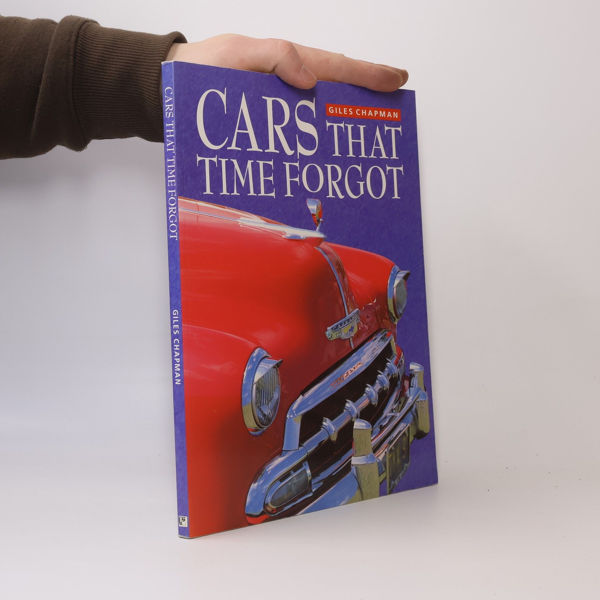Giles Chapman Cars That Time Forgot
