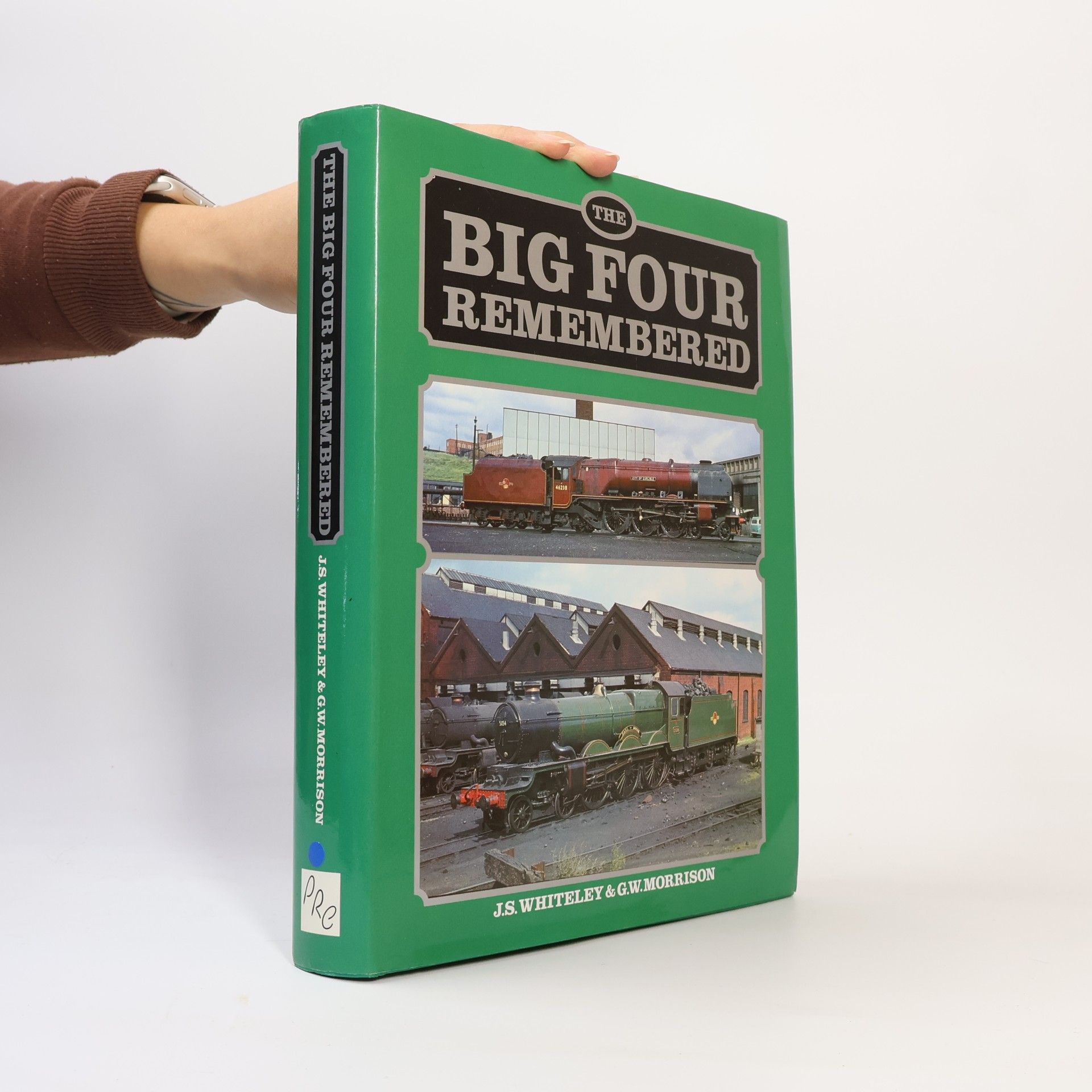 John S. Whiteley The Big Four Remembered