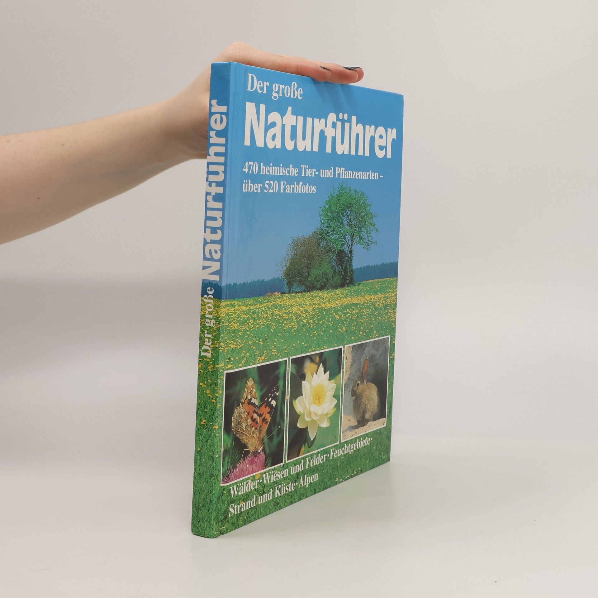 Wilhelm Eisenreich Der grosse Naturführer