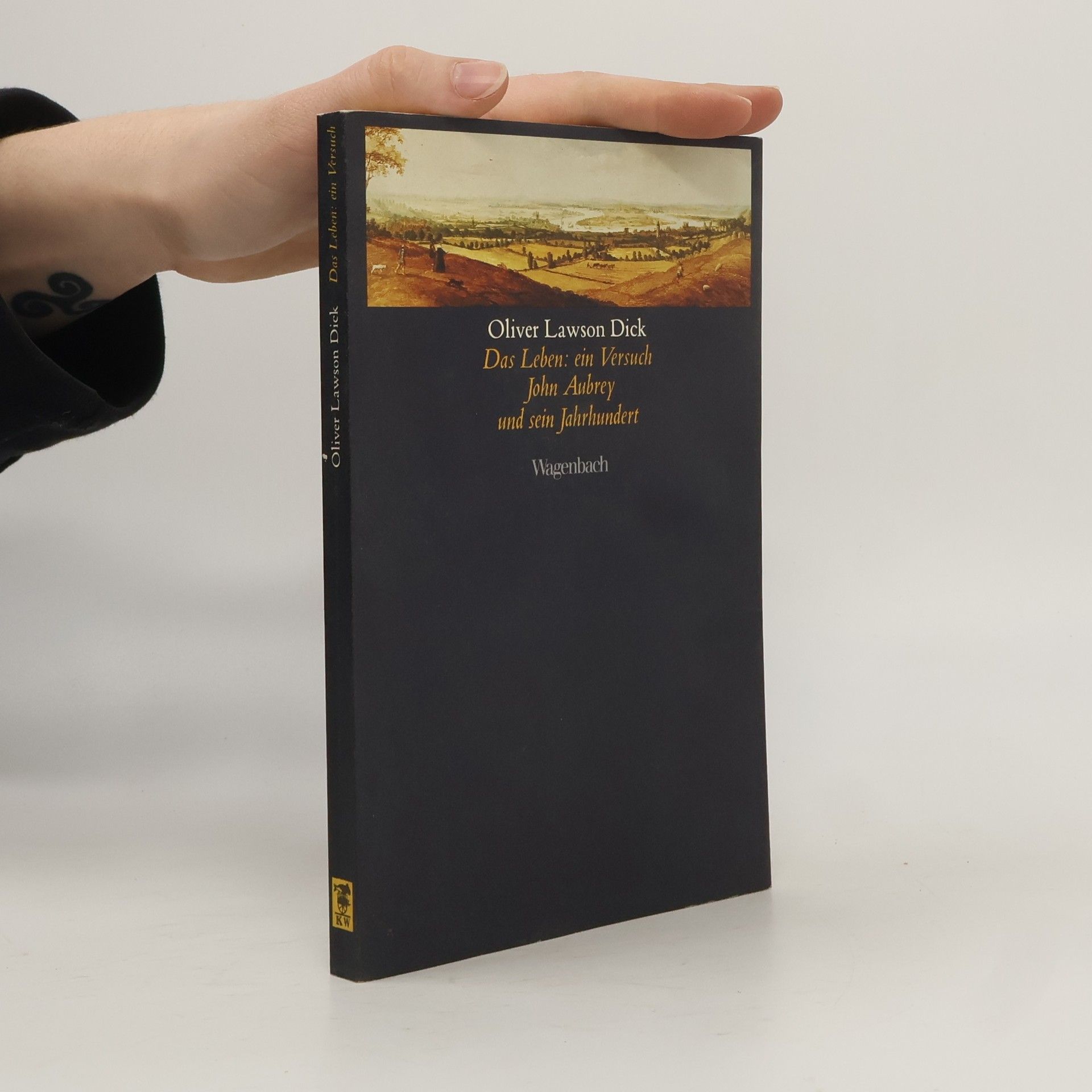 Oliver Lawson Dick Das Leben: ein Versuch