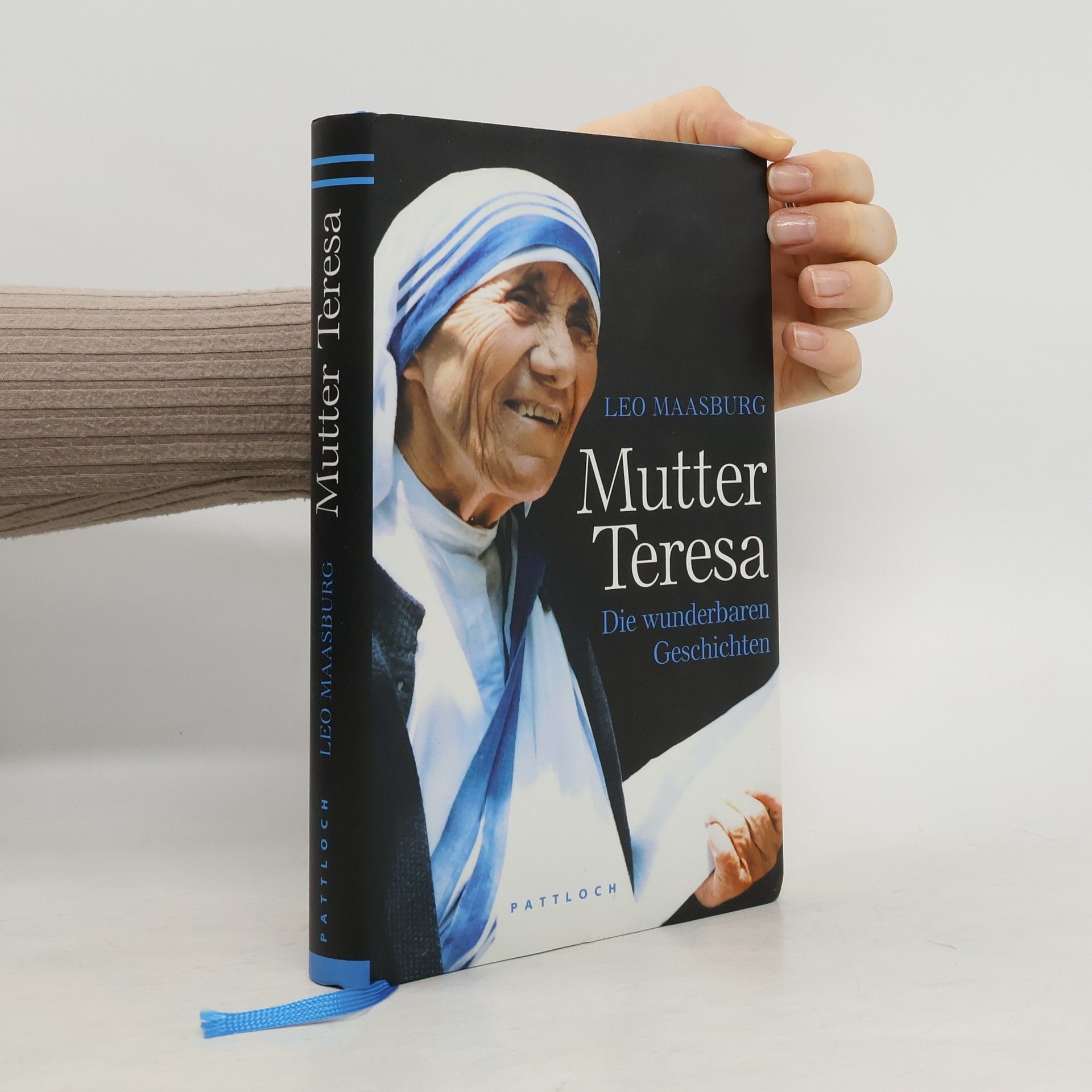 Leo Maasburg Mutter Teresa. Die wunderbaren Geschichte