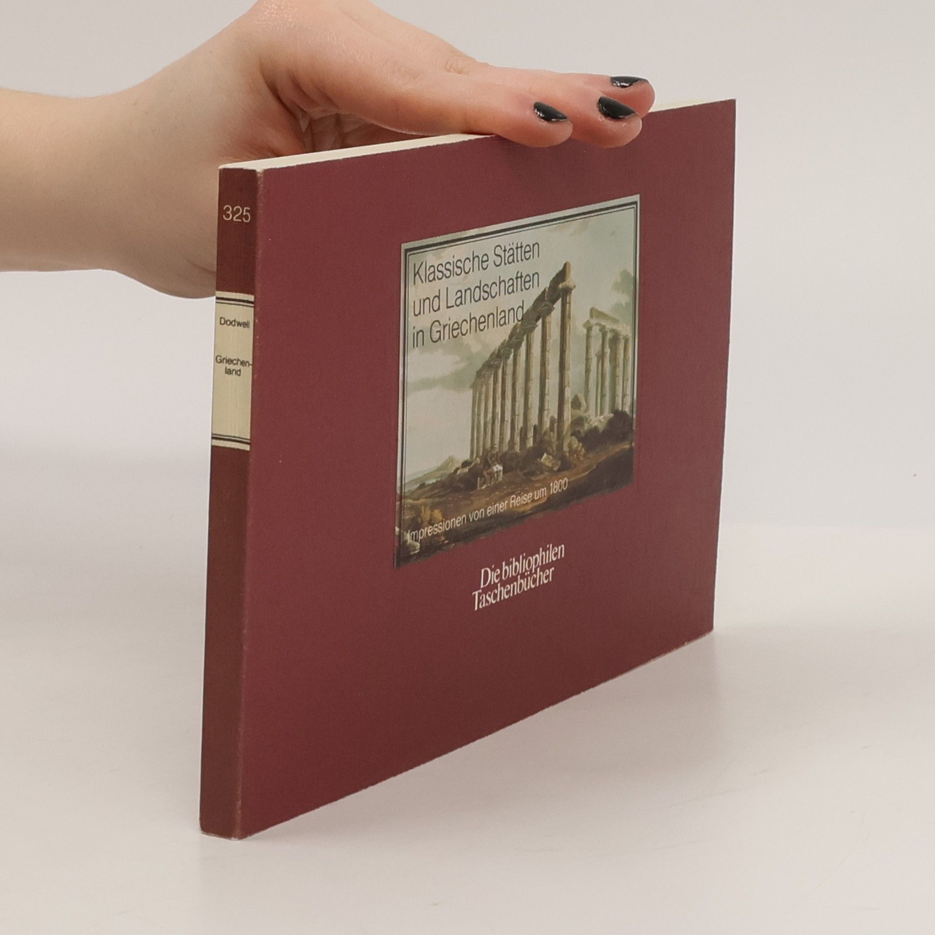 Edward Dodwell Klassische Stätten und Landschaften in Griechenland