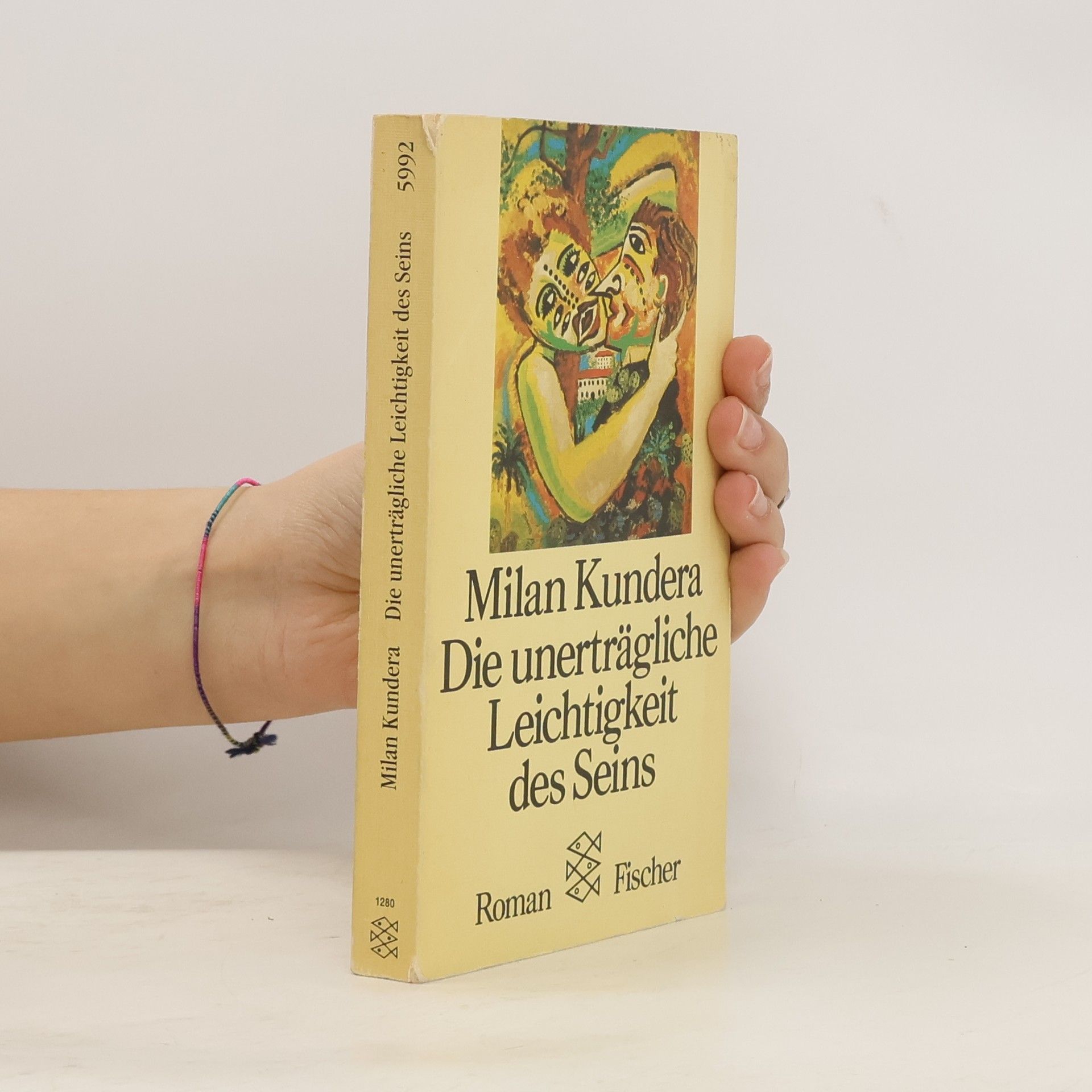 Milan Kundera Die unerträgliche Leichtigkeit des Seins