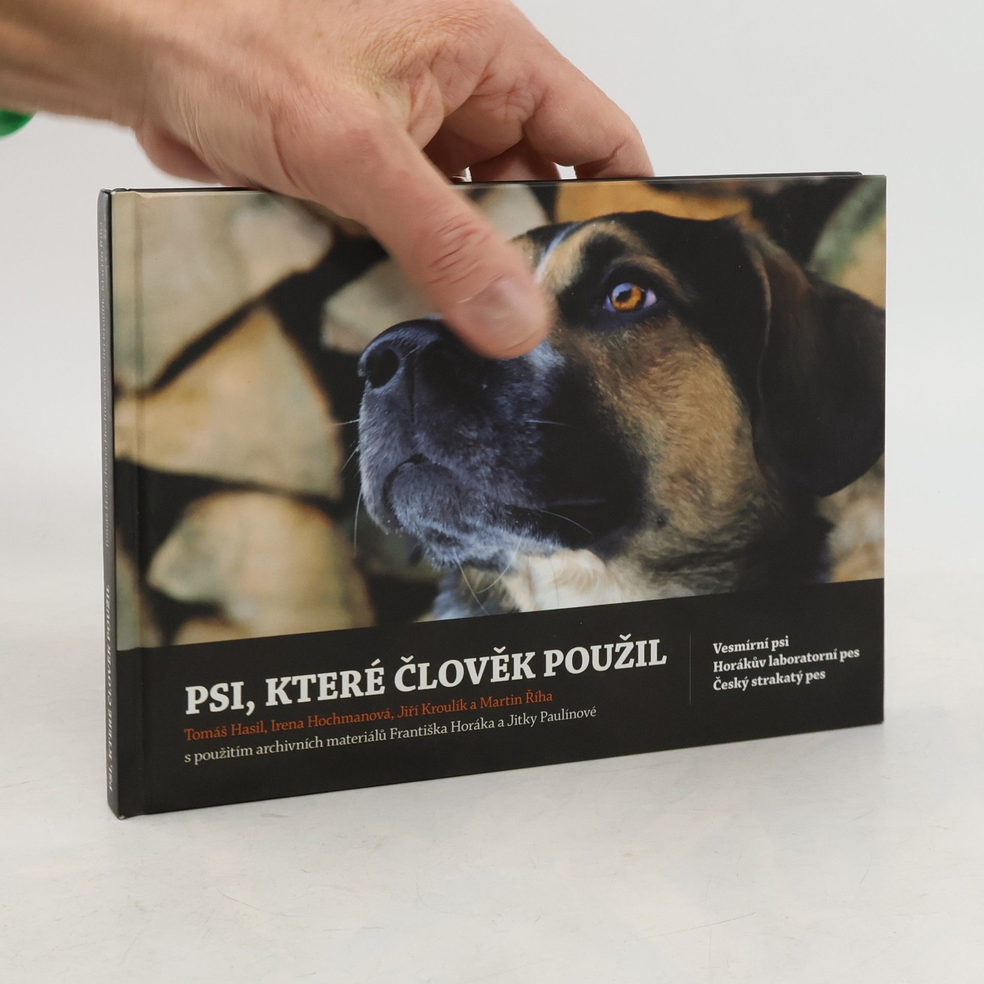 Jiří Kroulík Psi, které člověk použil