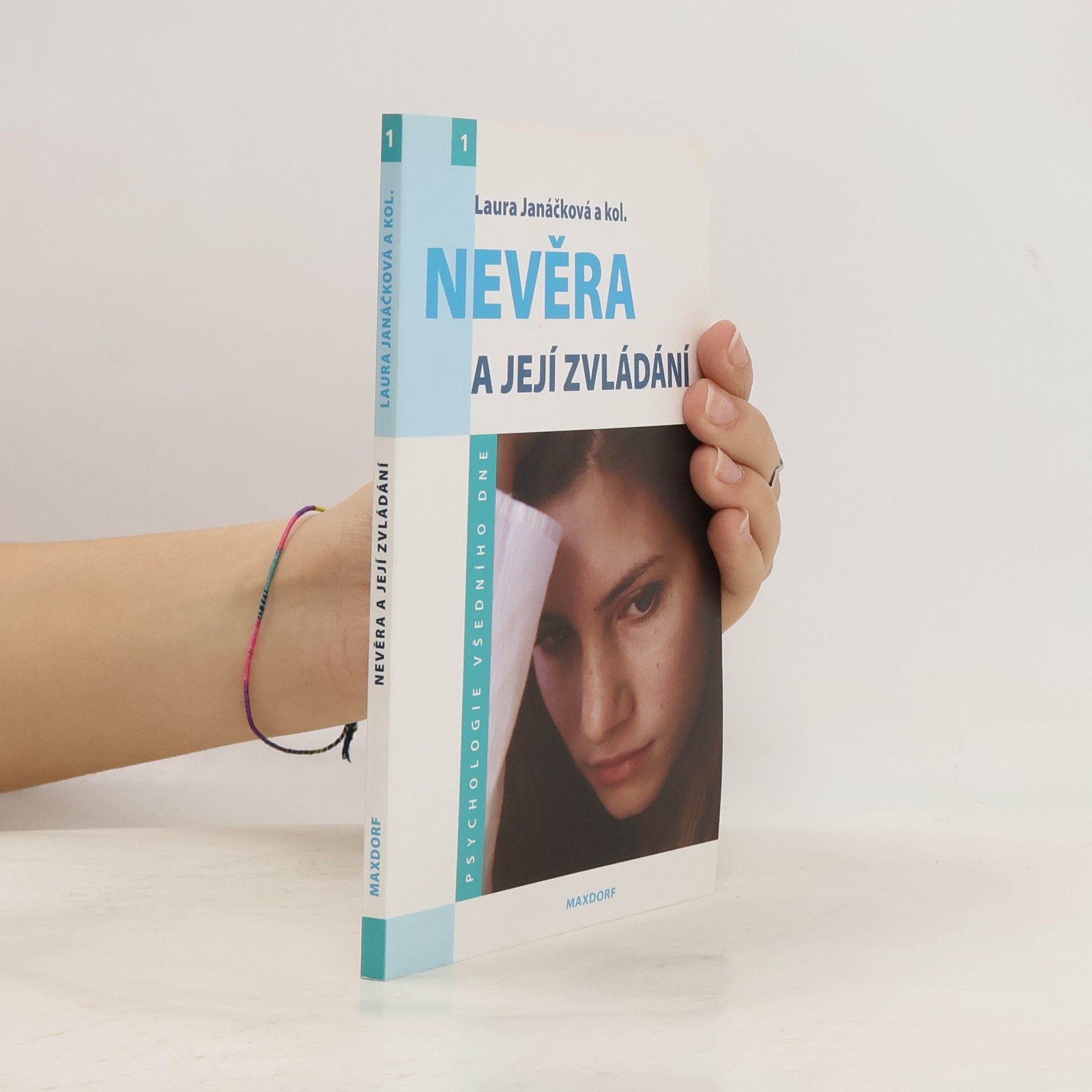 Laura Janáčková Nevěra a její zvládání