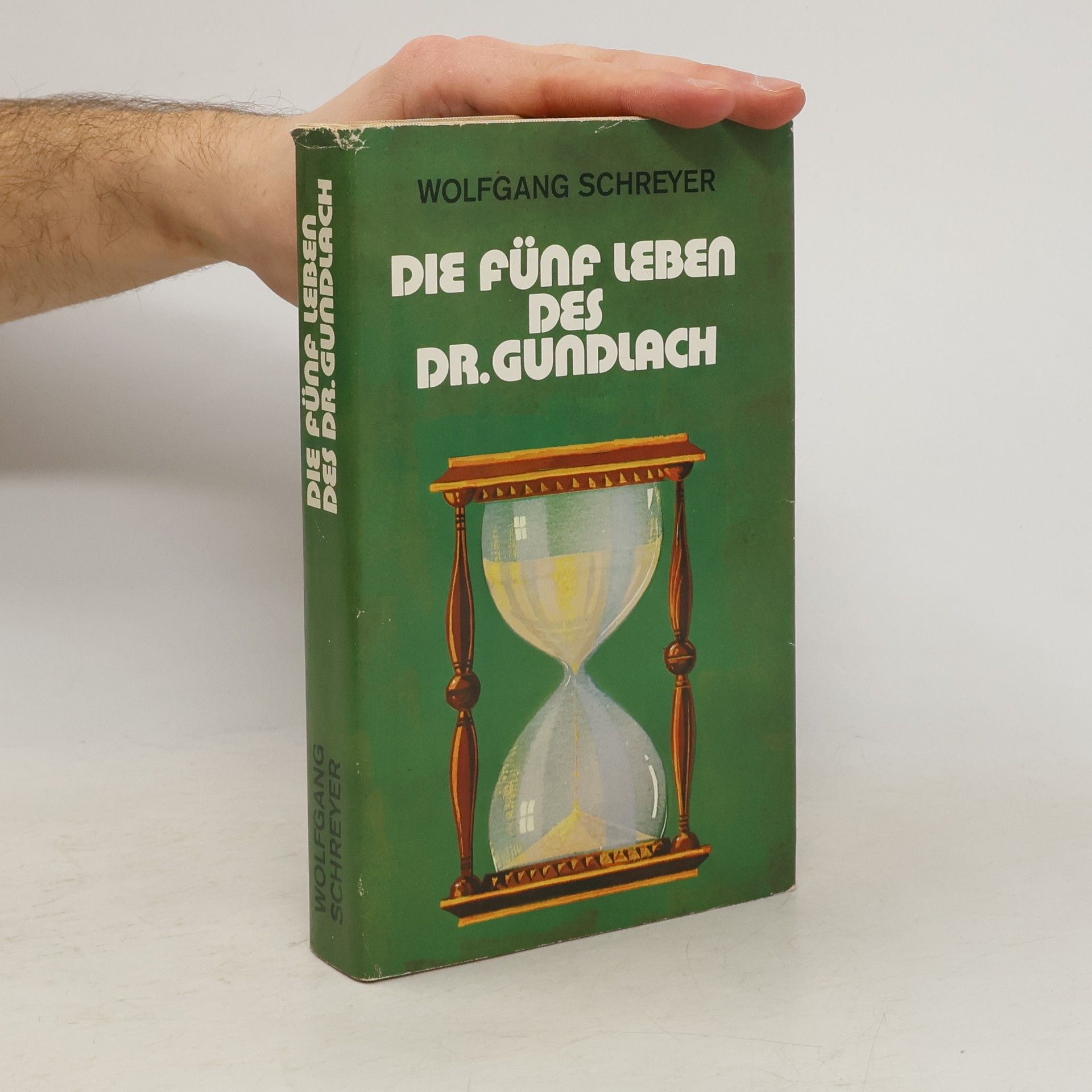 Die fünf Leben des Dr. Gundlach