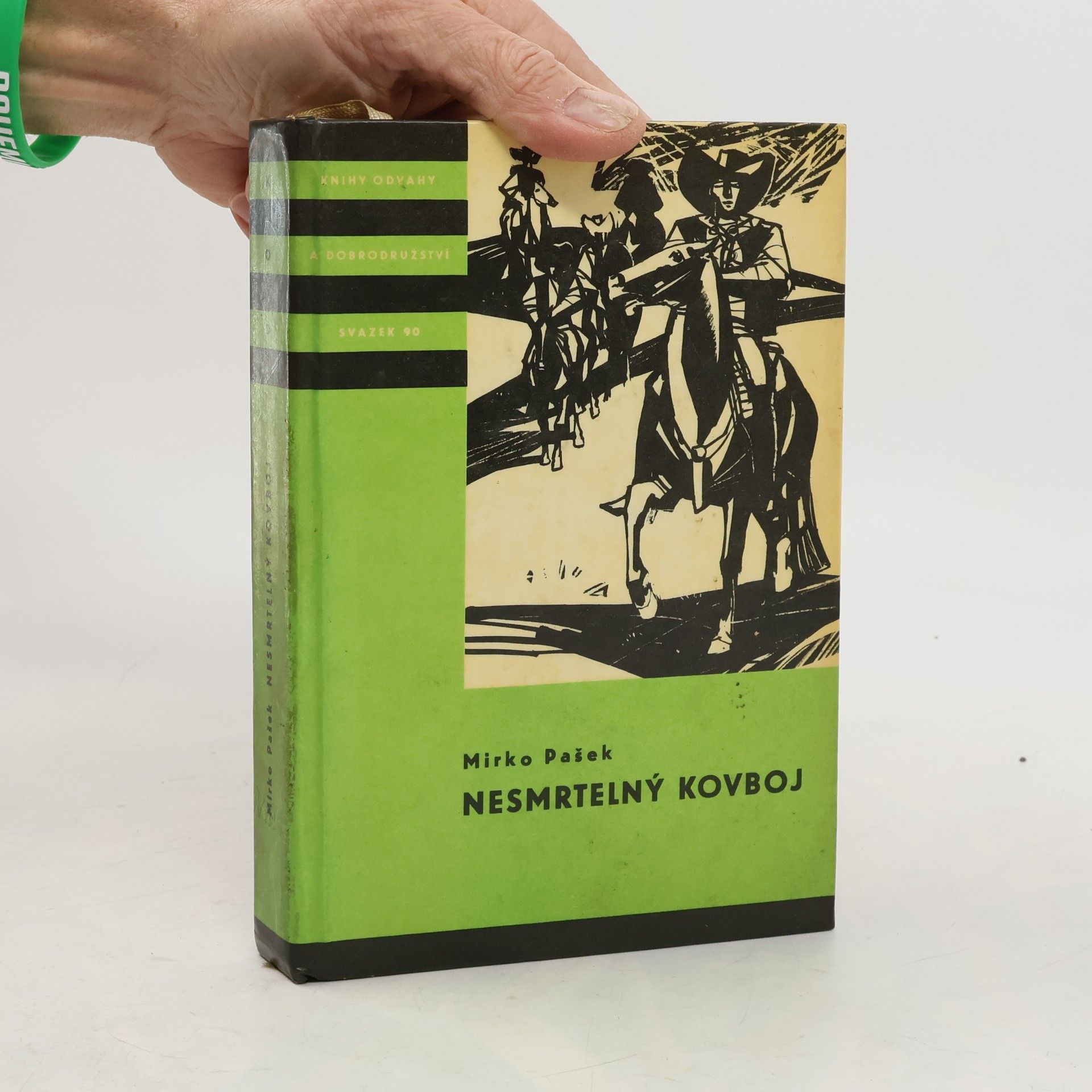 Mirko Pasek Nesmrtelný kovboj