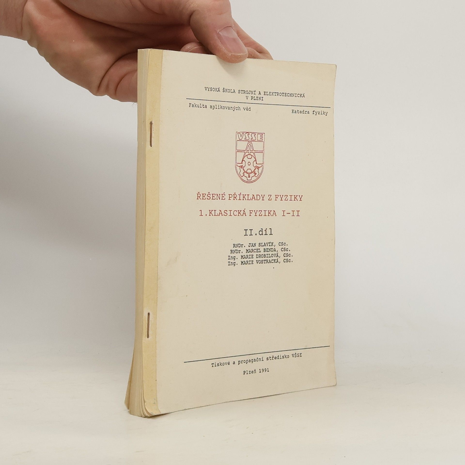 Jan Slavík Řešené příklady z fyziky. 2. díl