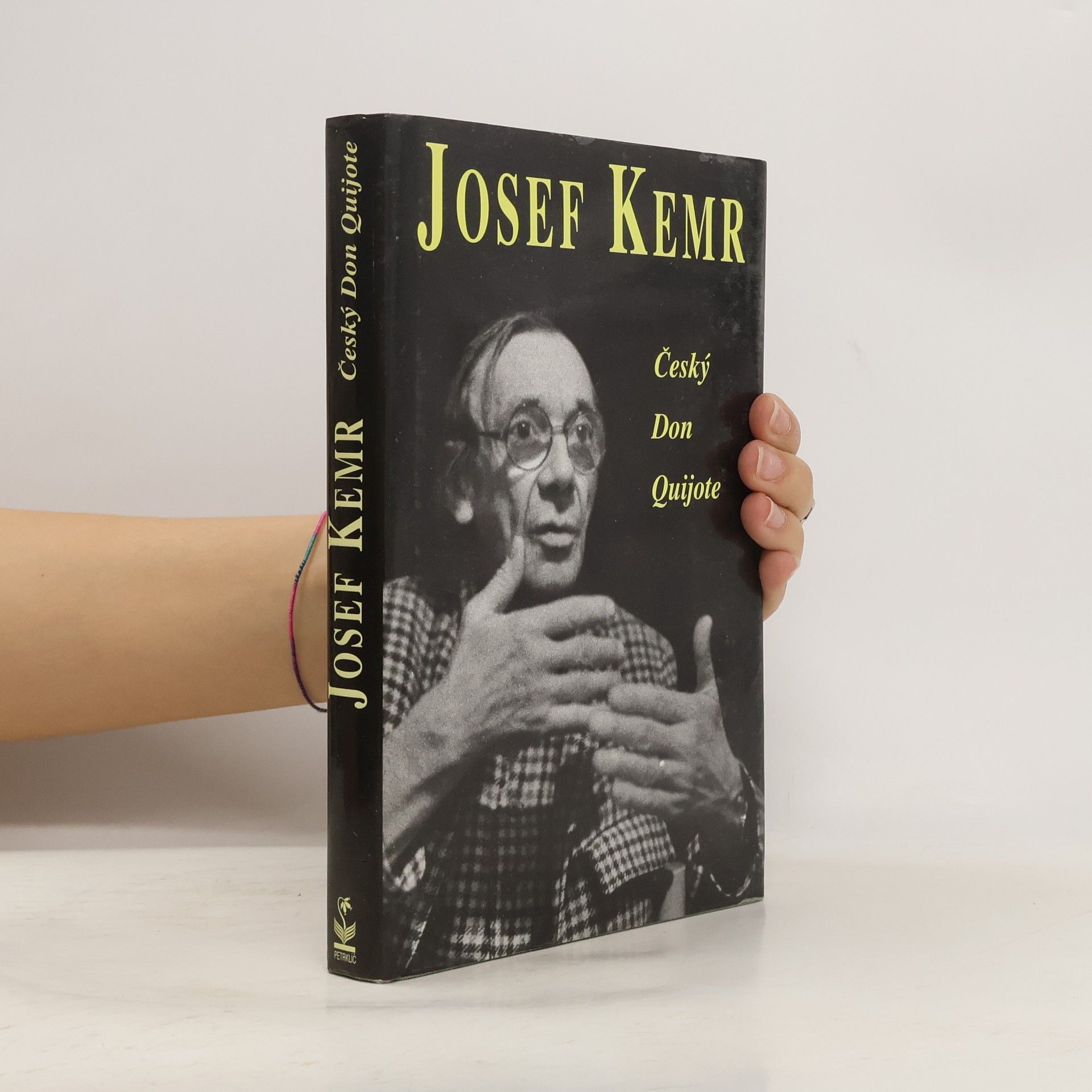 Milan Cais ml. Josef Kemr : český Don Quijote